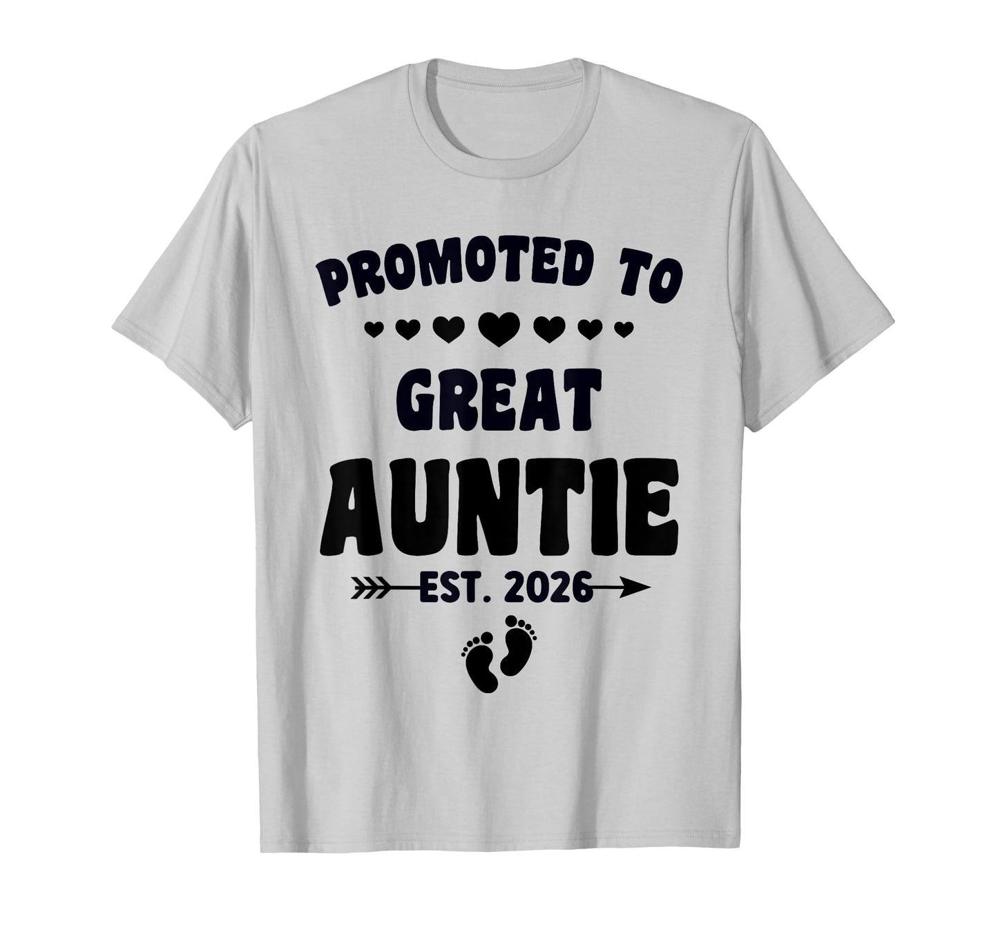Promoted To Great Aunt Est. 2026 Pregnancy Announcement T-Shirt