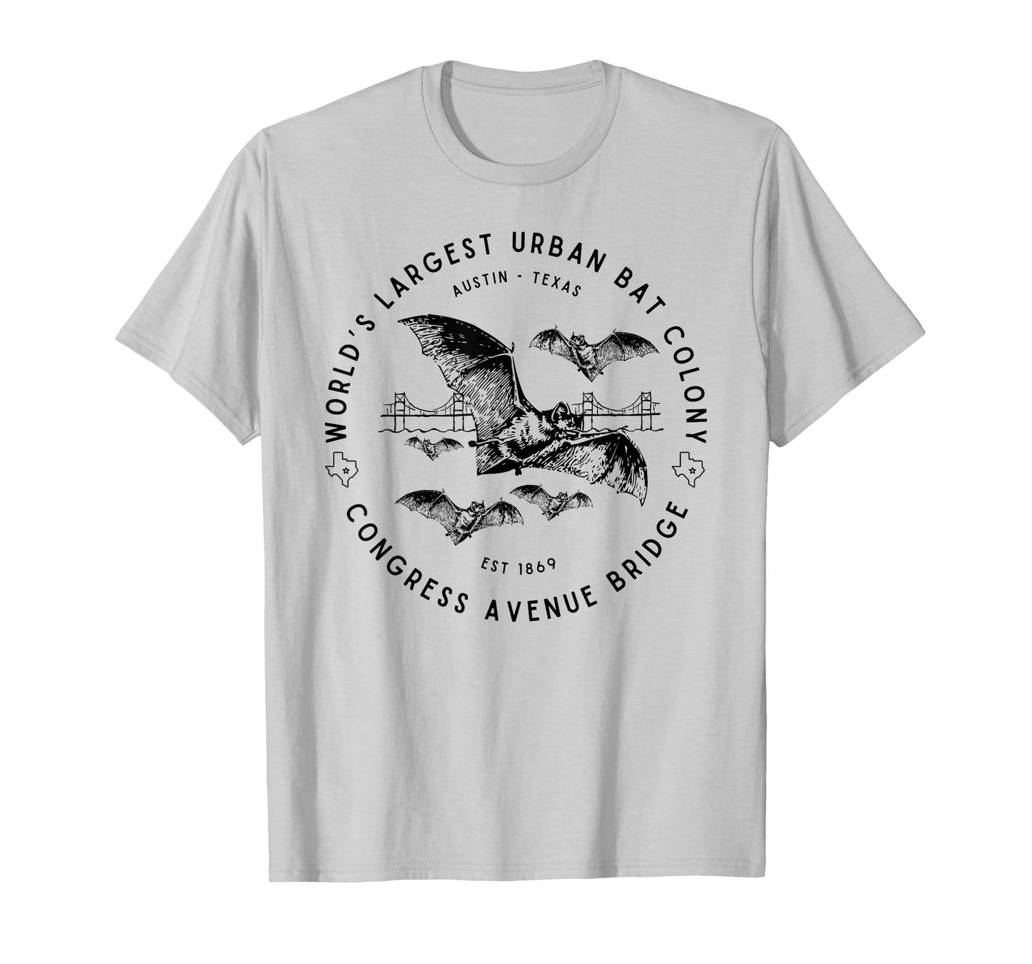 Congress Ave Bridge Austin Texas World's Largest Bat Colony T-Shirt