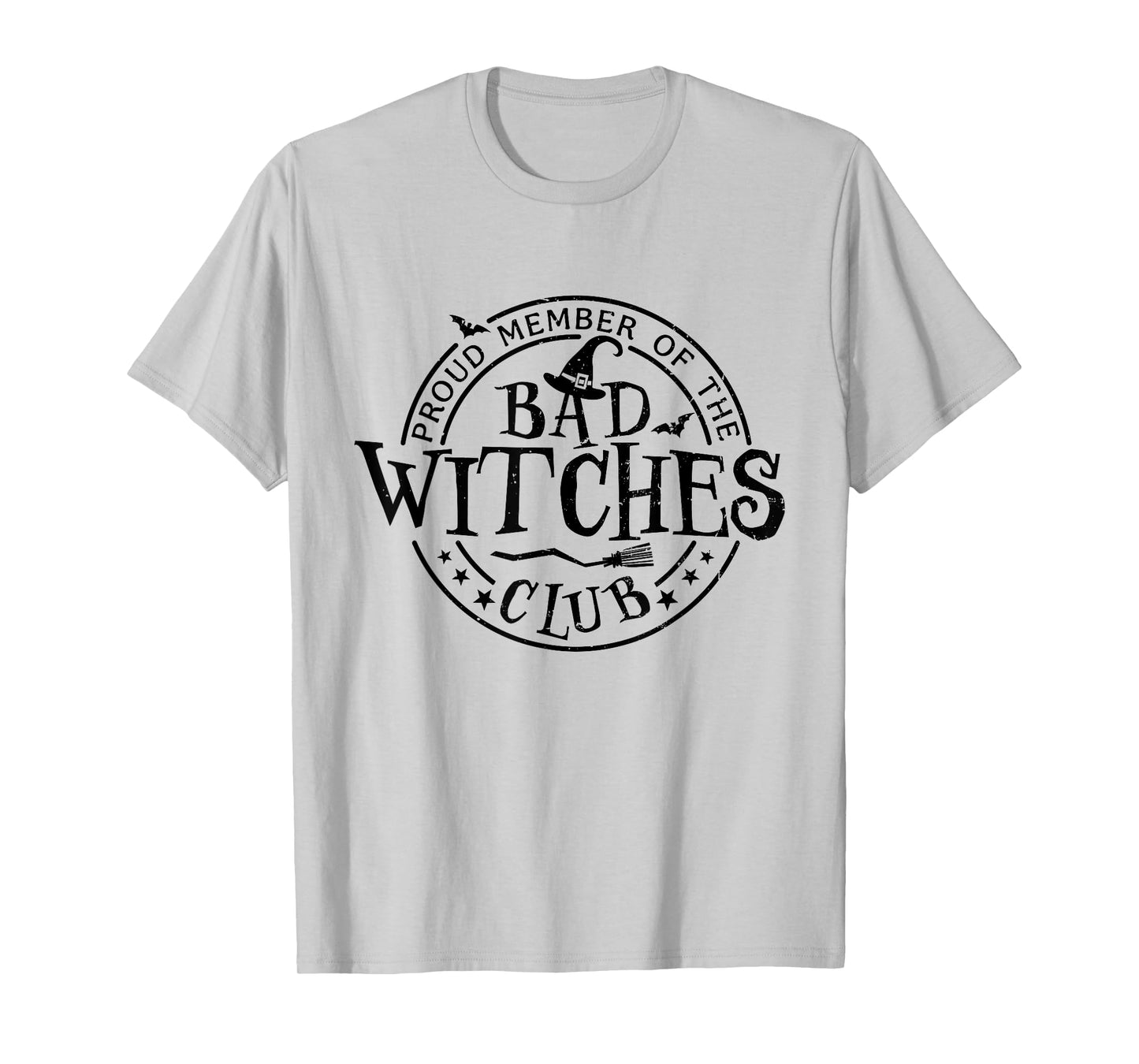 Proud Member Of Bad Witches Club Witchcraft Woman Halloween T-Shirt