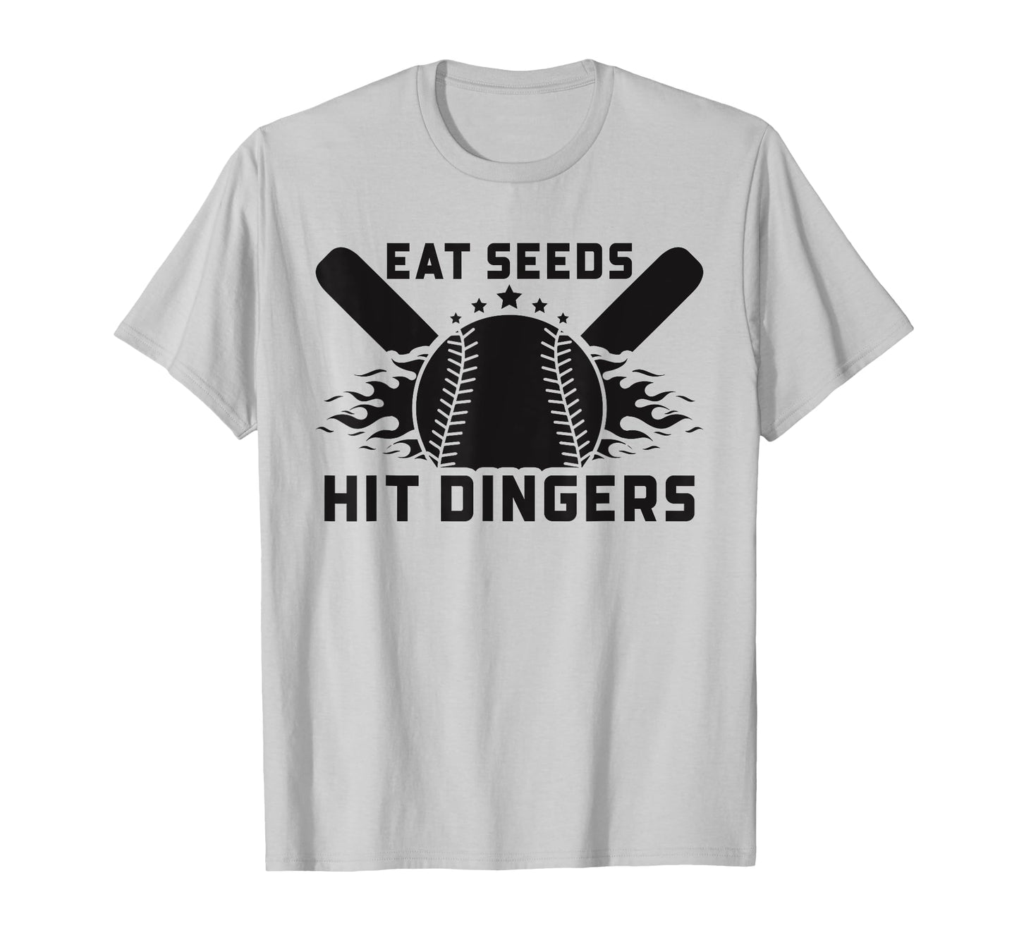 Funny Baseball Softball Sayings Eat Seeds Hit Dingers T-Shirt