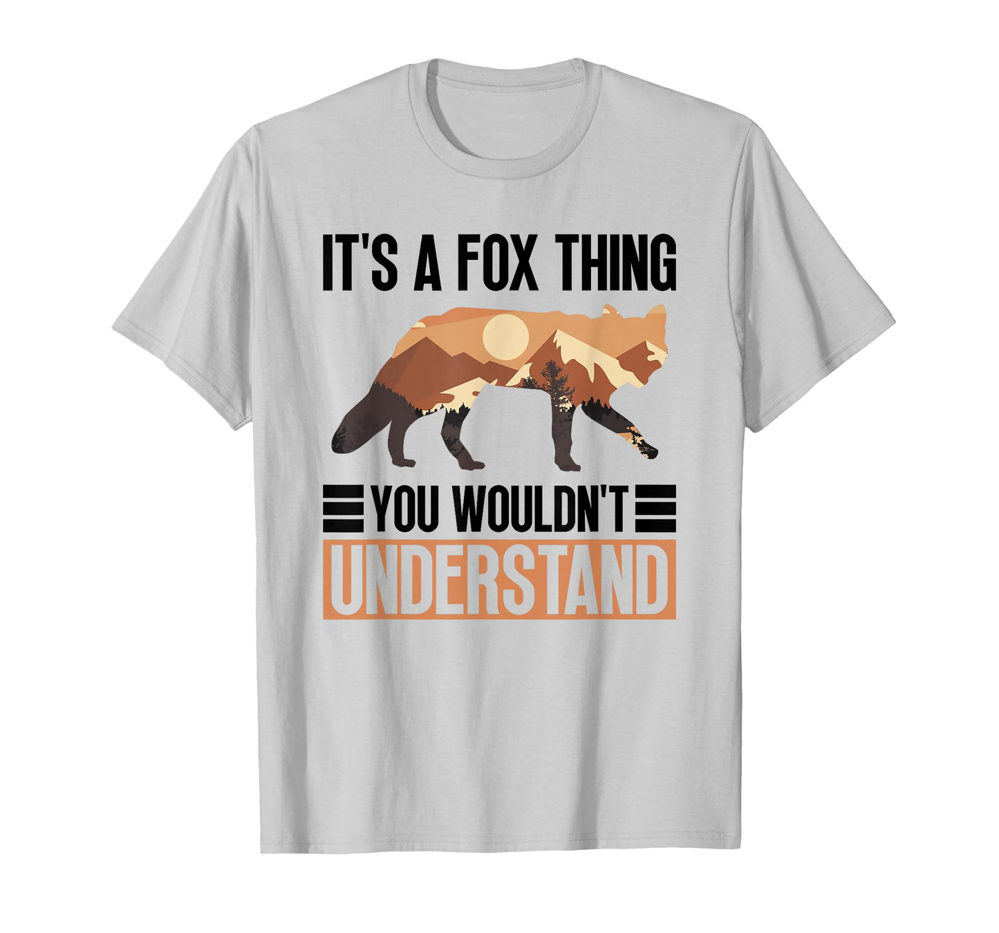 It's A Fox Thing - You Wouldn't Understand - Fox T-Shirt