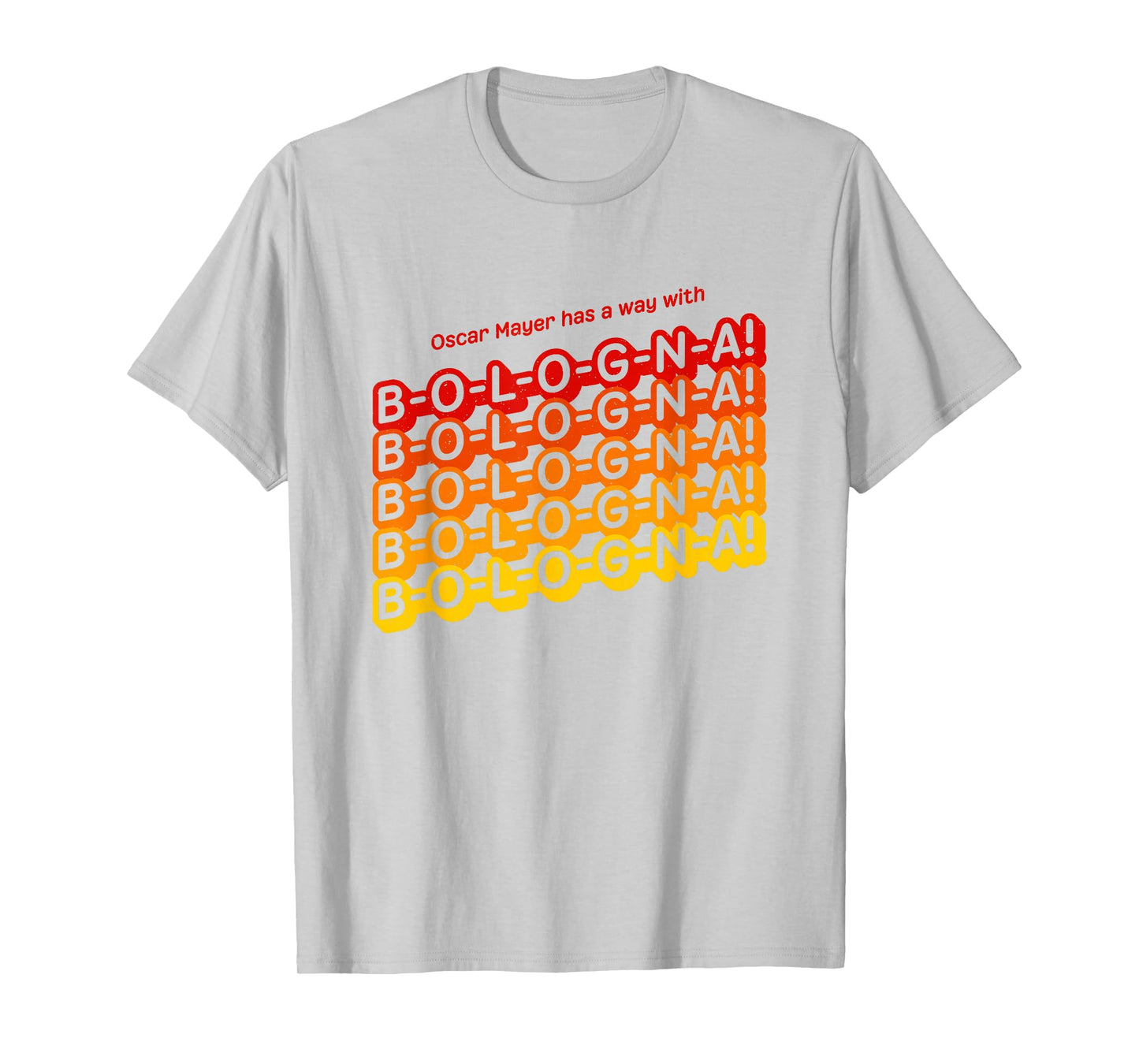 Oscar Mayer B-O-L-O-G-N-A! Stack Vintage T-Shirt T-Shirt