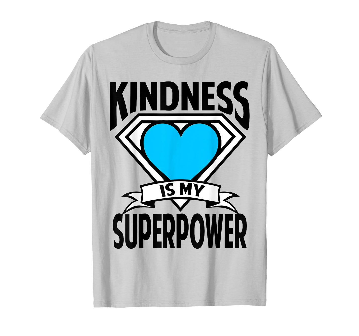 Kindness is My Superpower Choose Kind Anti Bullying Shirt T-Shirt