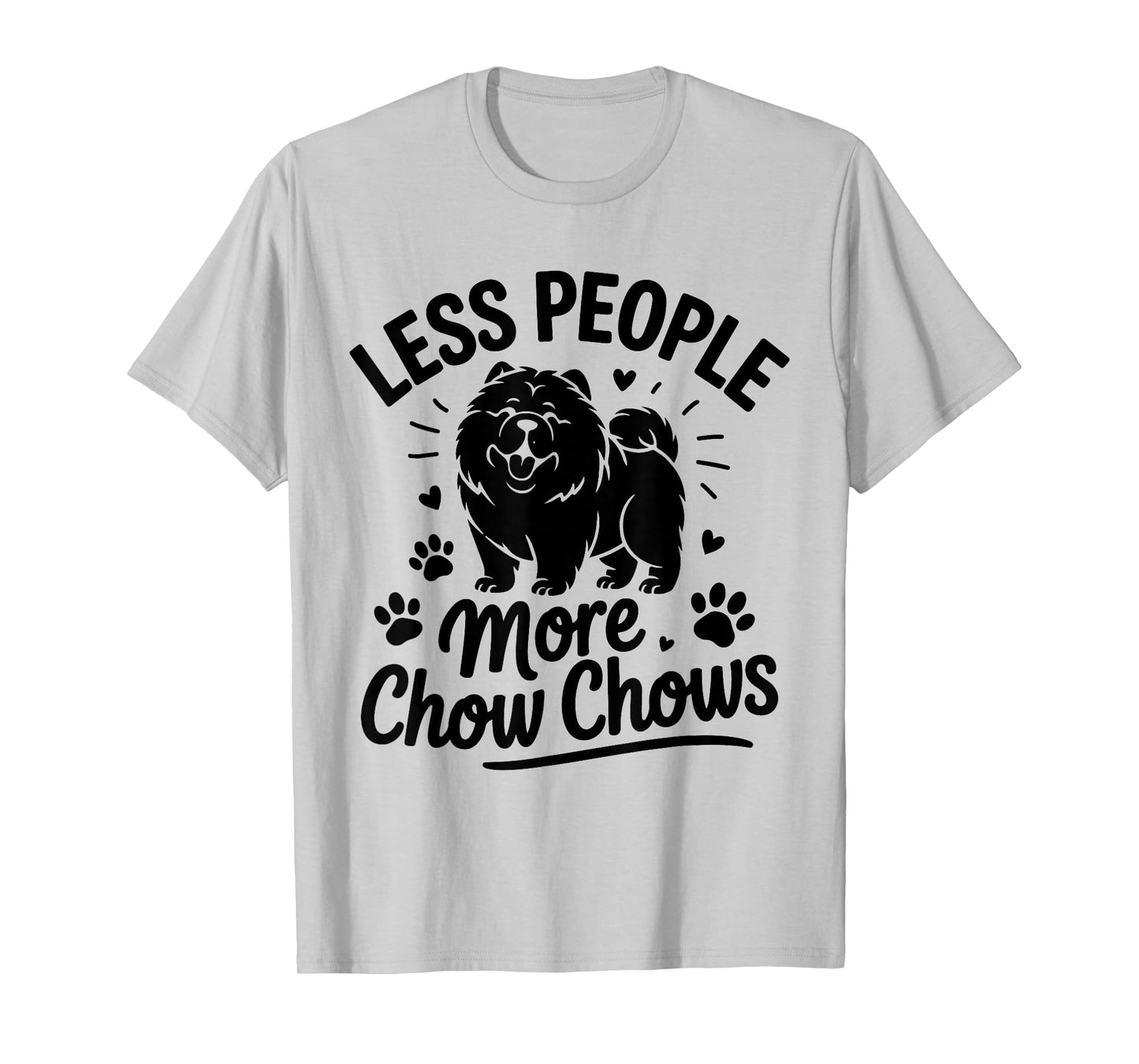 Less People More Chow Chows Dog Lover T-Shirt
