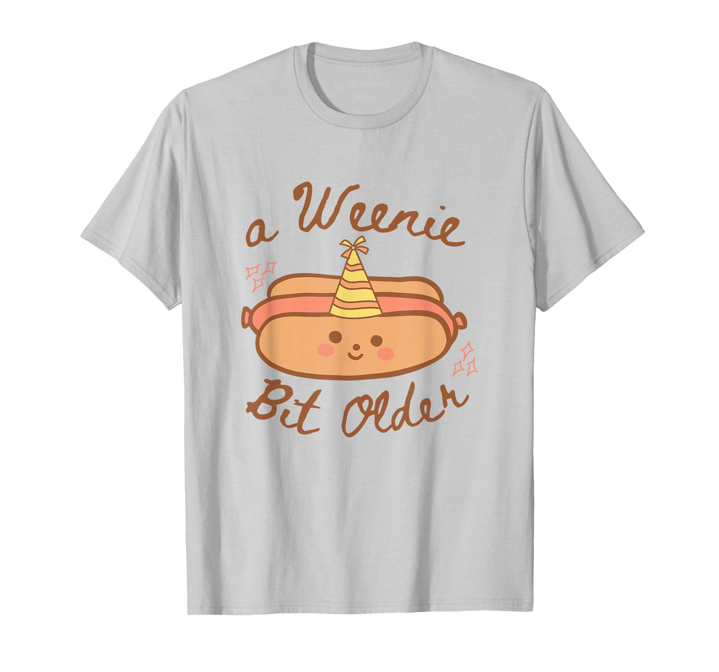 A Weenie Bit Older Cute Hot Dog Birthday Party T-Shirt
