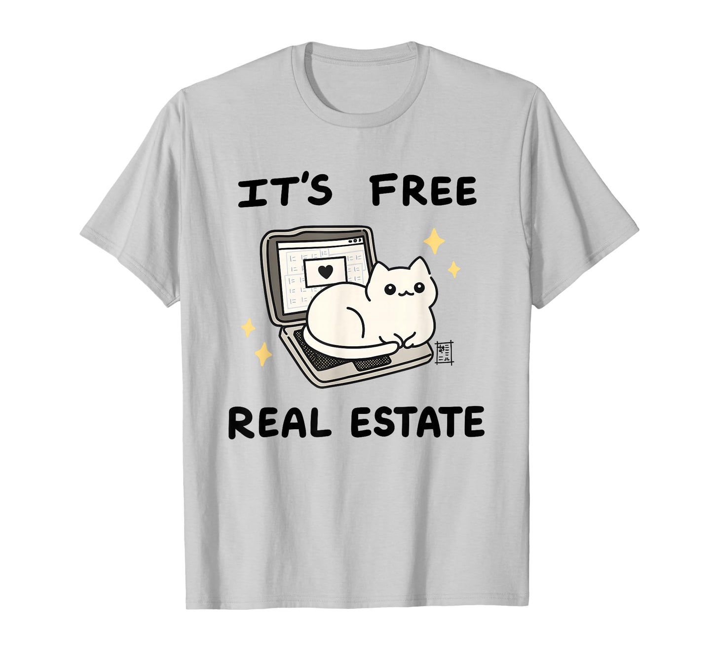 It’s Free Real Estate Laptop Kitty T-Shirt