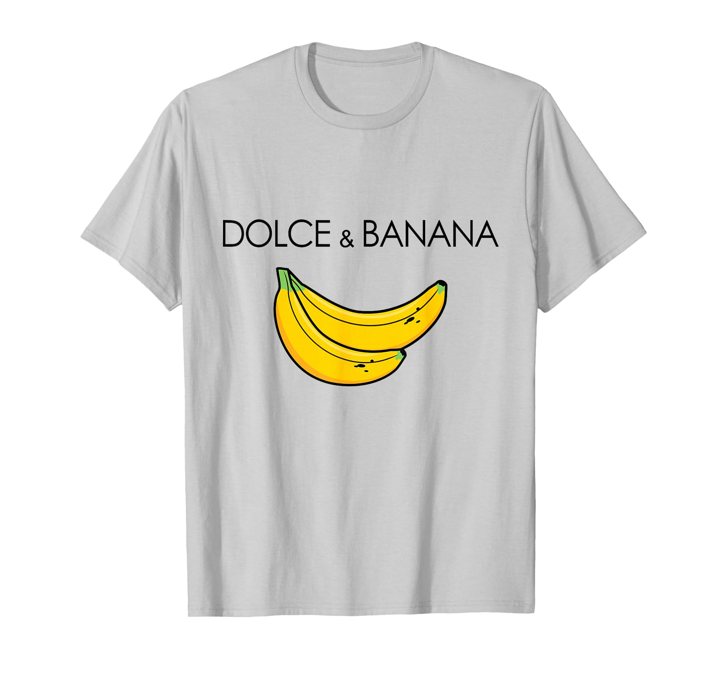 Dolce and Banana Funny Banana Funny Fruit Fruit Design T-Shirt
