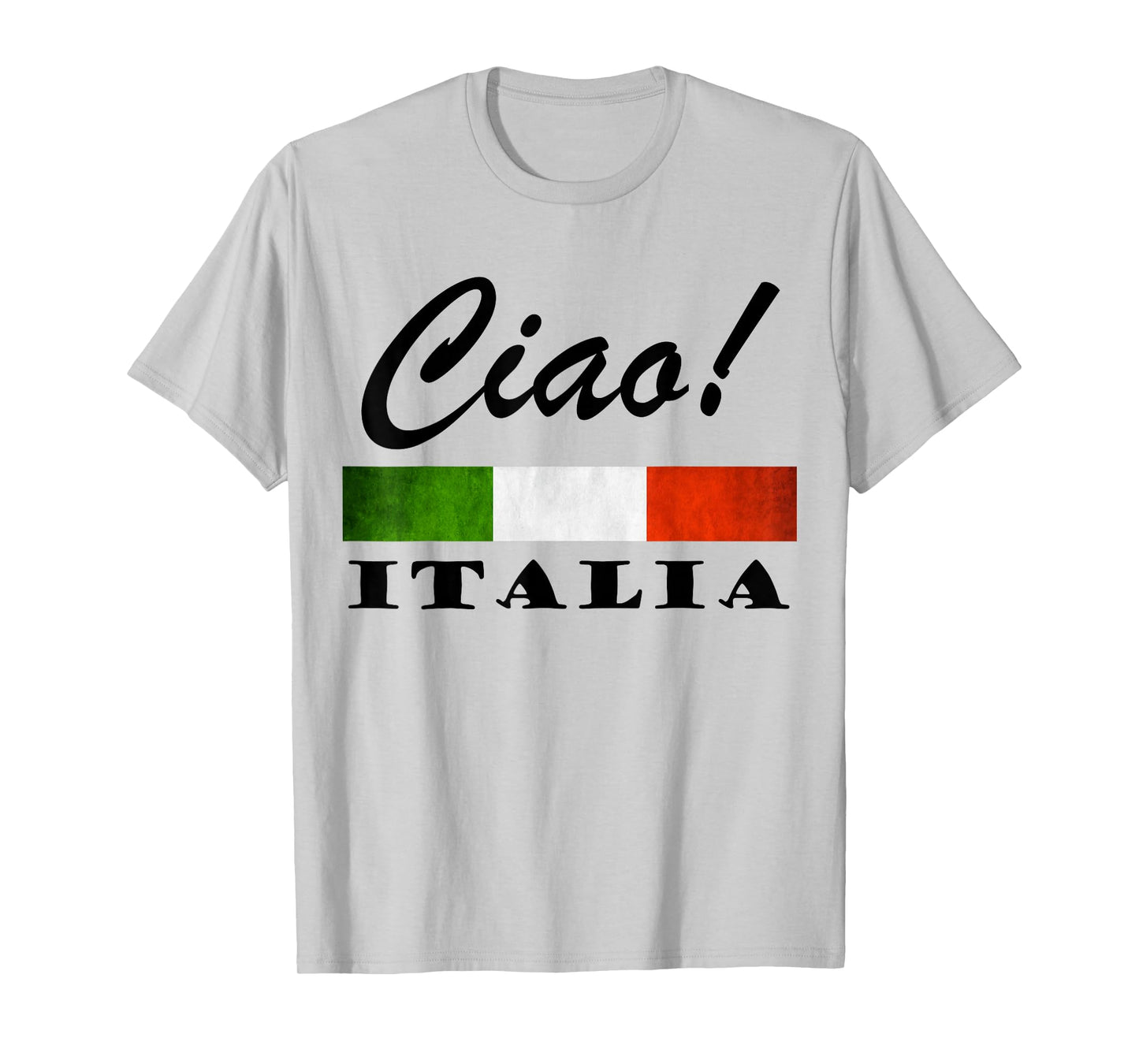 Ciao Italia Tricolore Green White and Red Italian Flag Italy T-Shirt