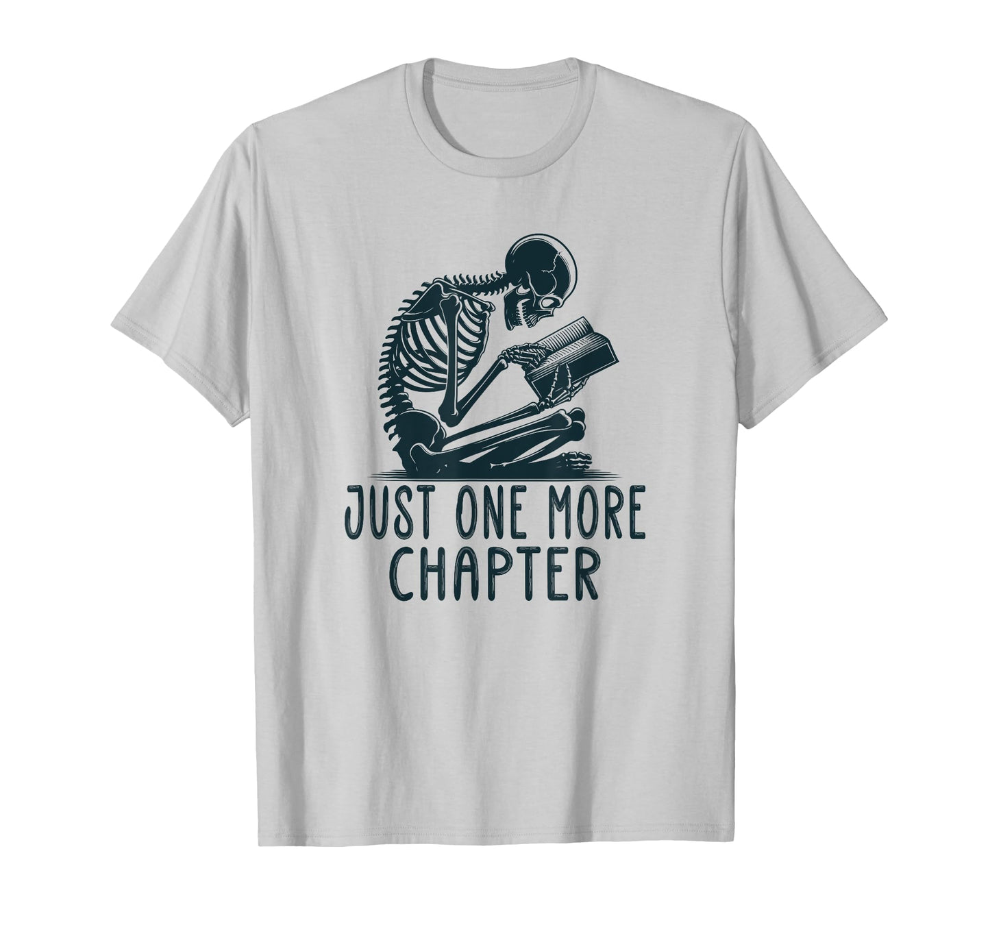 Gothic Skeleton Reading Book Artwork - Just One More Chapter T-Shirt