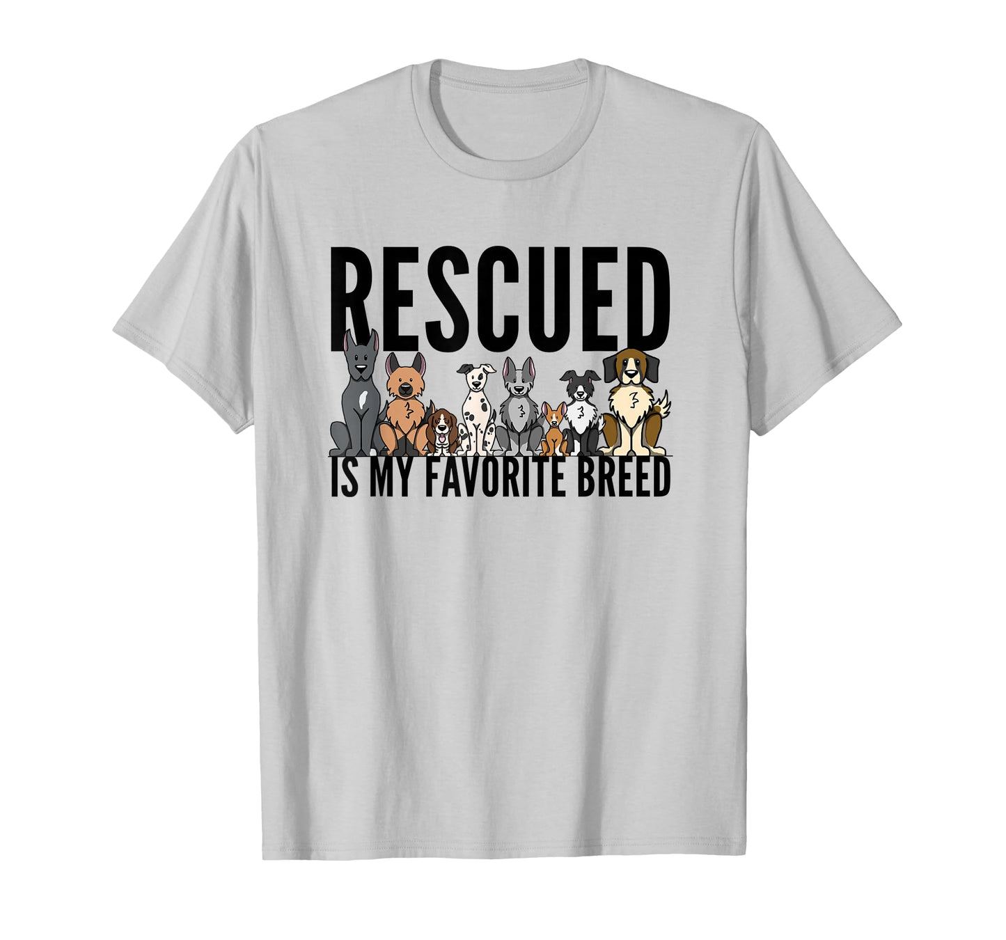 Dog Lovers T-Shirt for Women Men Kids - Rescue Dog Shirt T-Shirt