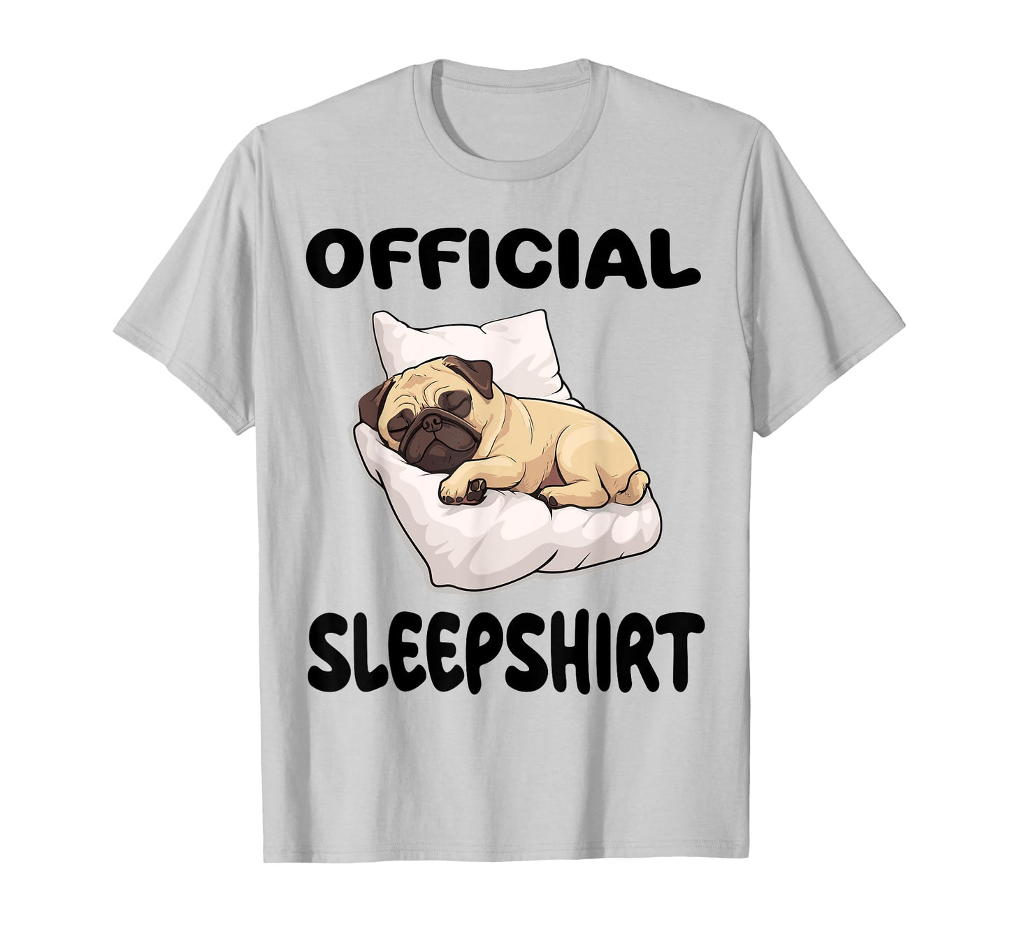 Pug Puggy Dog Official Sleepshirt Pajamas Nightgown T-Shirt