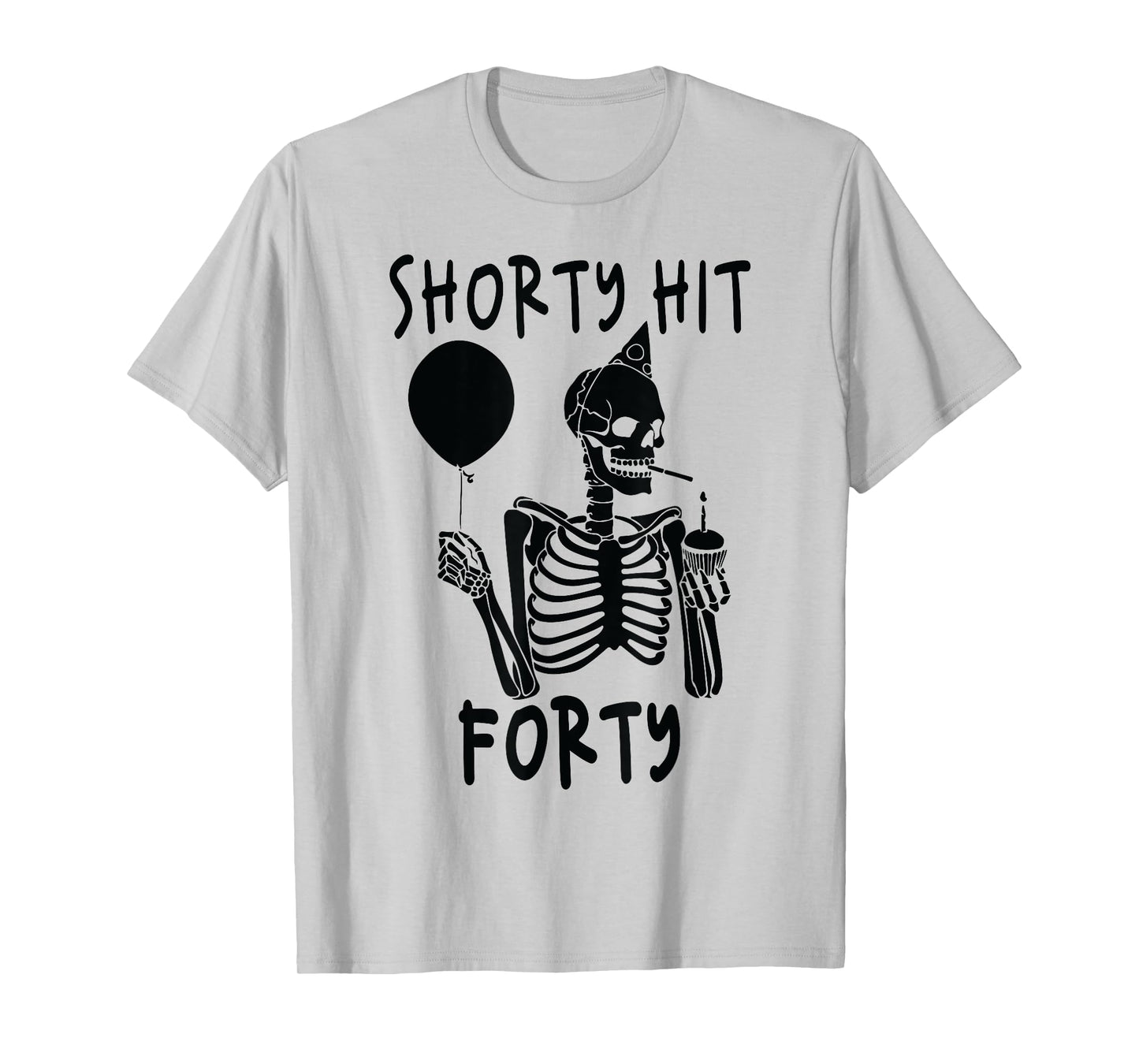 Funny Shorty Hit Forty Turning 40th Birthday Hello Forties T-Shirt