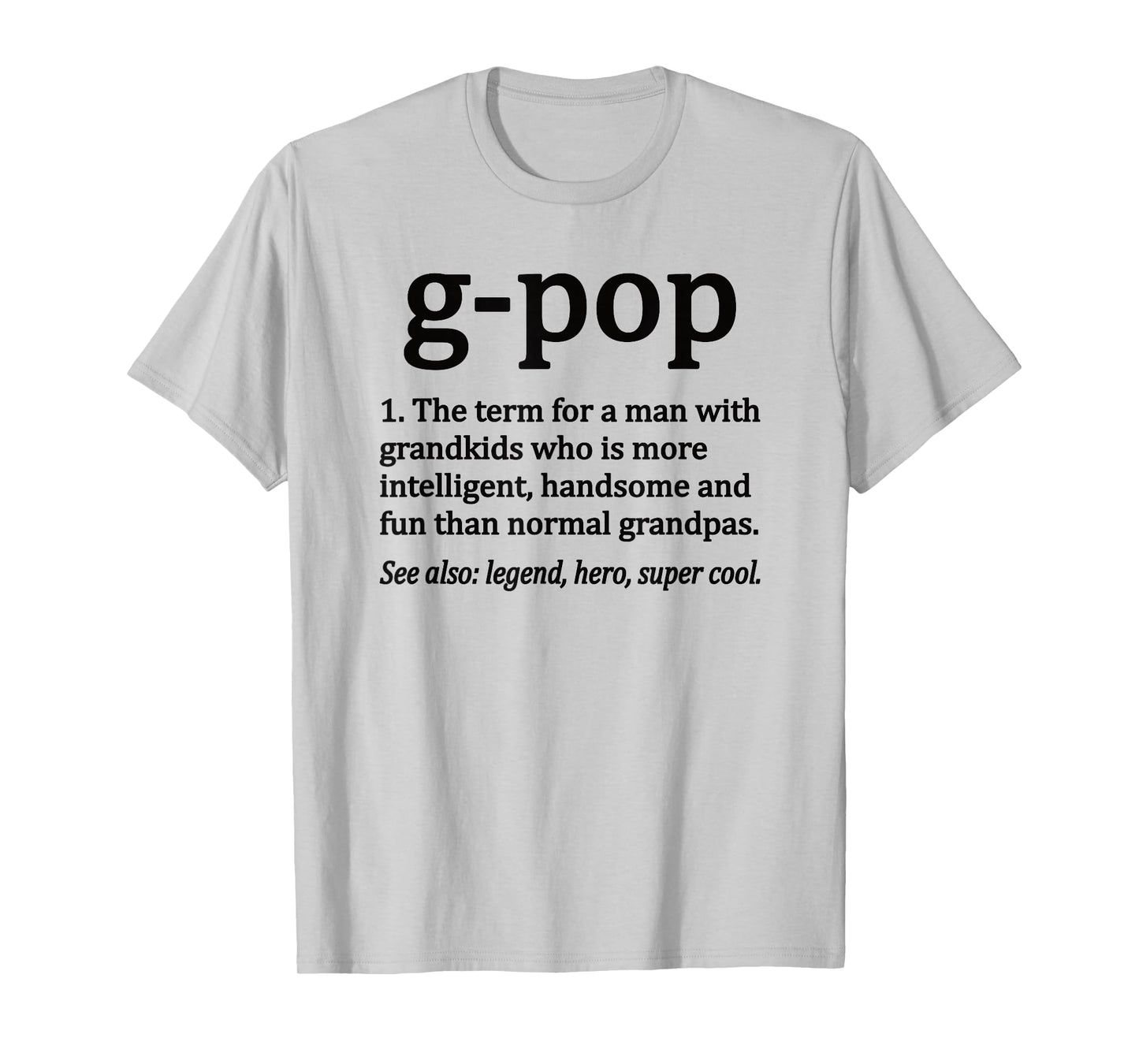 G-Pop Definition Funny G-Pop Grandpa T-Shirt