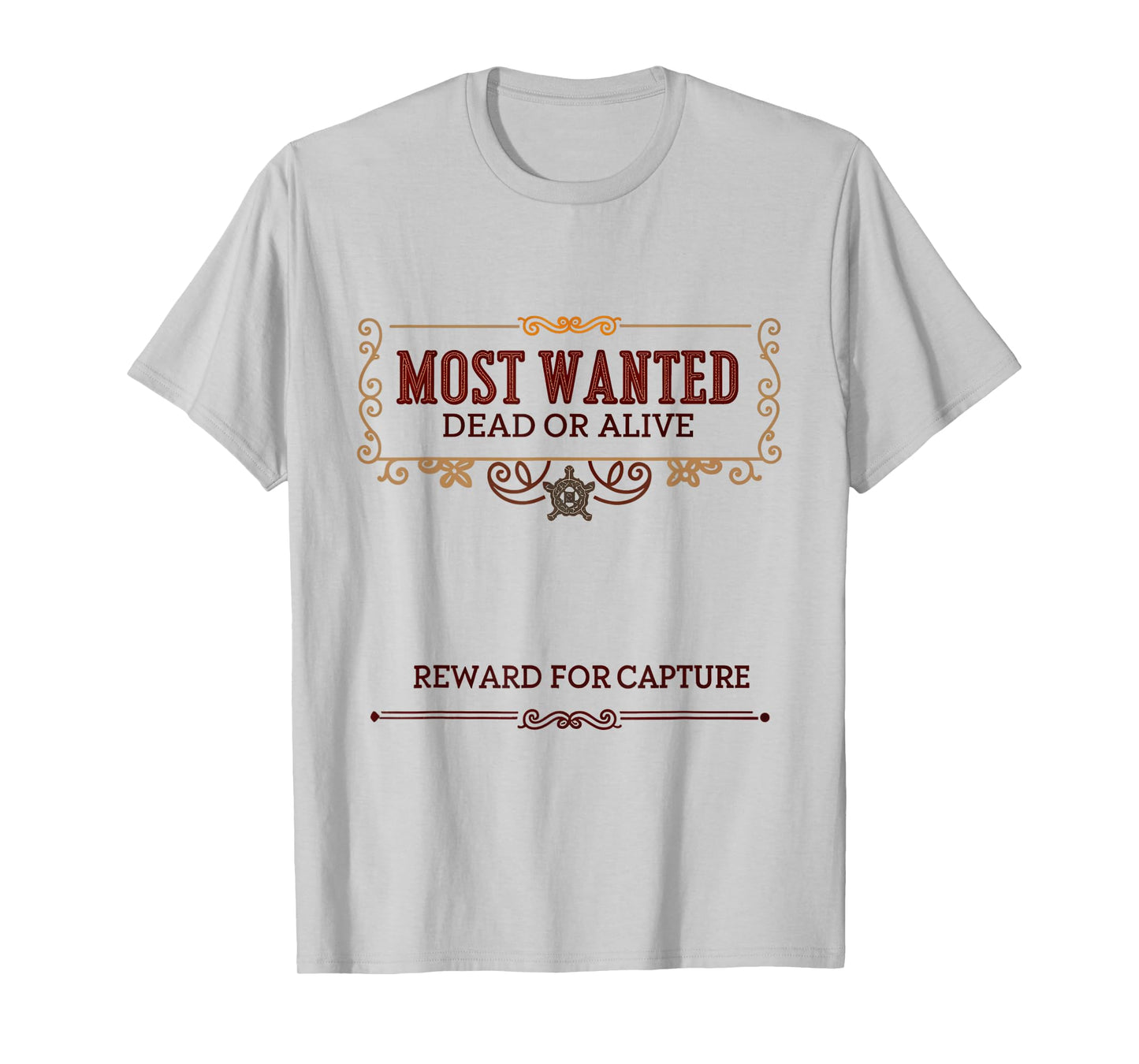 Most Wanted Cowboy Western Reward for Capture T-Shirt