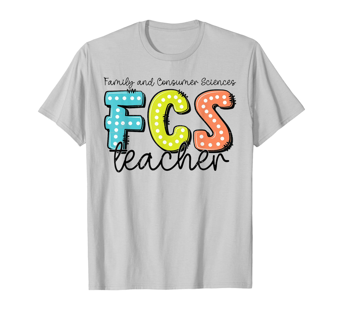 Funny Cute Family and Consumer Sciences teacher FCS Teacher T-Shirt