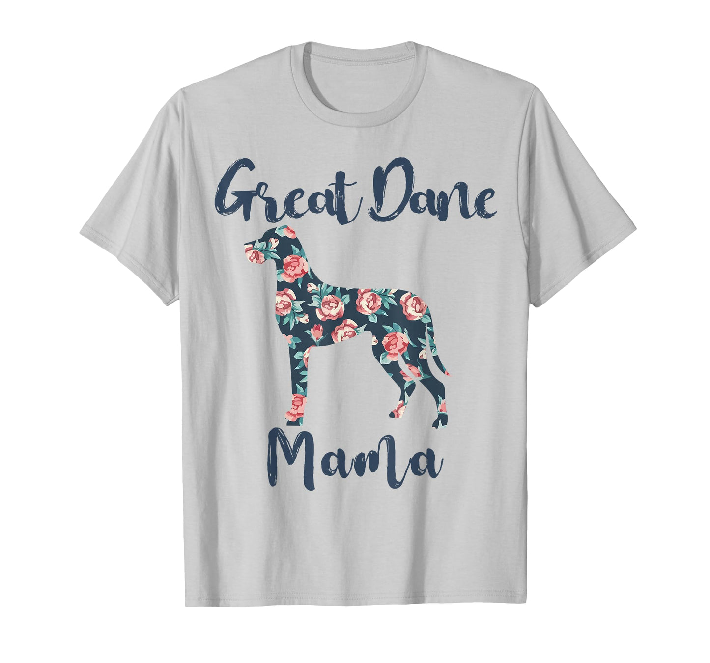 Great-Dane Shirt Great Dane Mama Mom Women Mother Day Gift T-Shirt