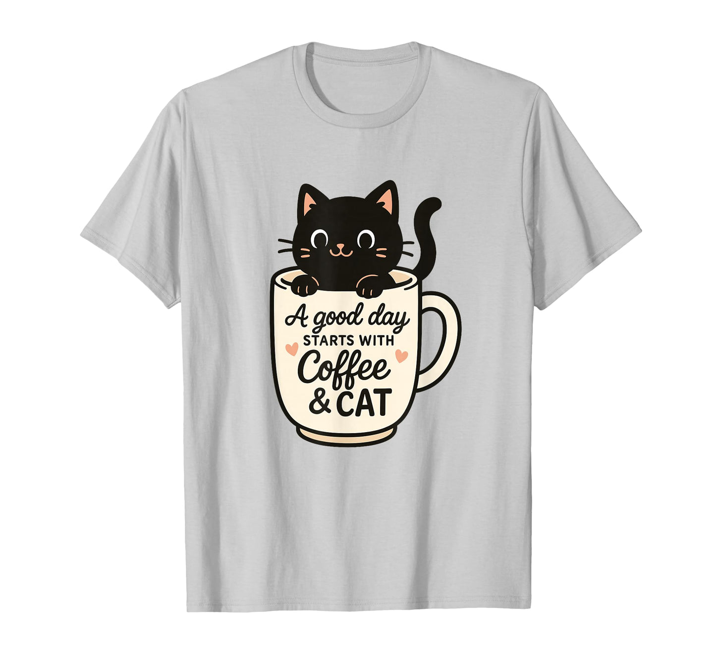 Cute Coffee Cat A Good Day Starts with Coffee Cat Lovers T-Shirt