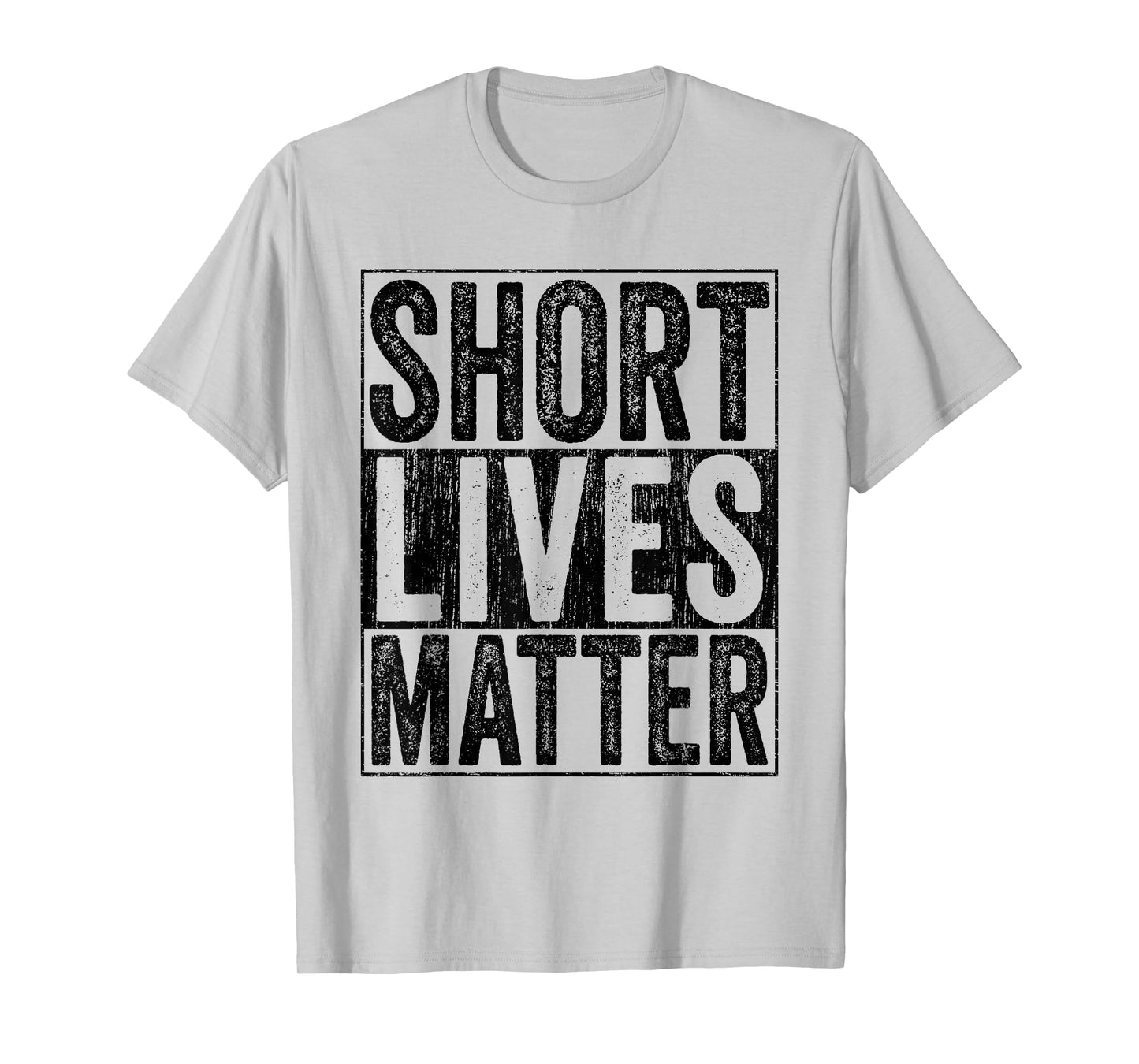 Short Lives Matter Funny Vintage Short Persons T-Shirt