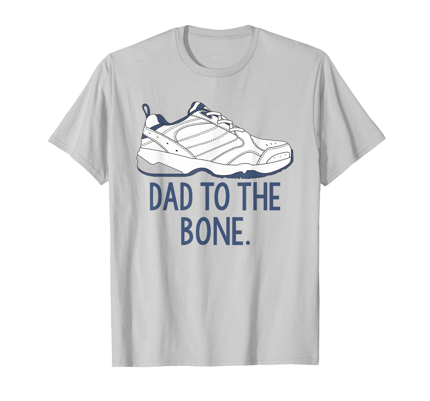 Dad To The Bone, Funny Balance Grandpa, Funny Dad Shoe T-Shirt
