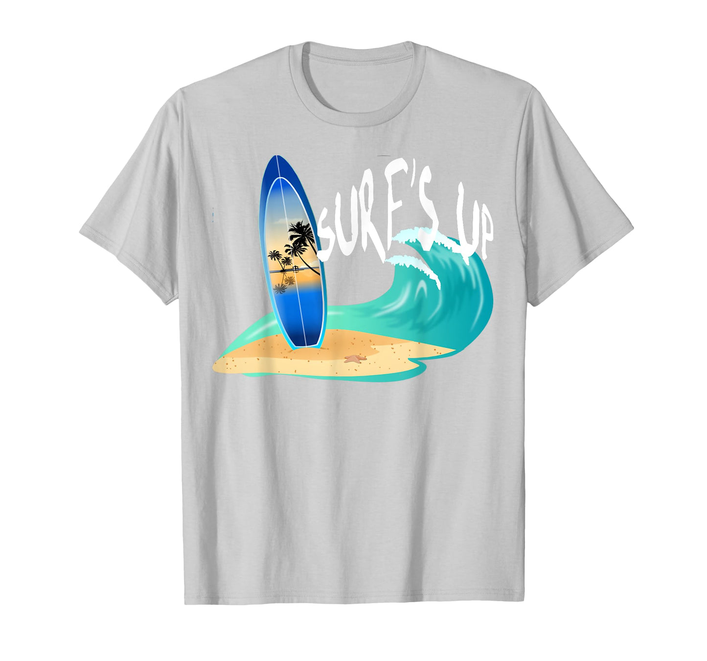 Surf's Up T Shirt T-Shirt