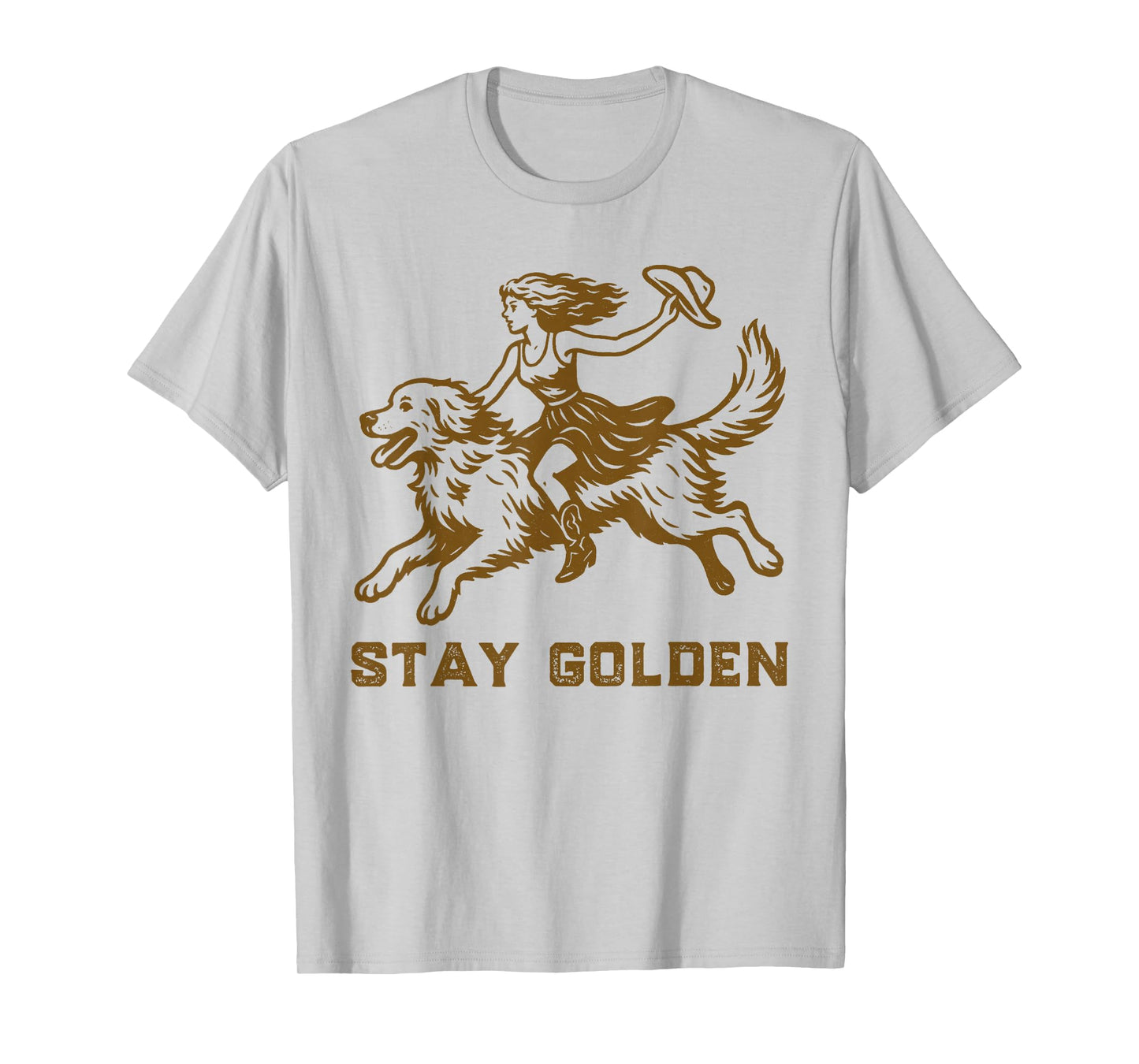 Vintage Western Cowgirl Riding Golden Retriever Stay Golden T-Shirt