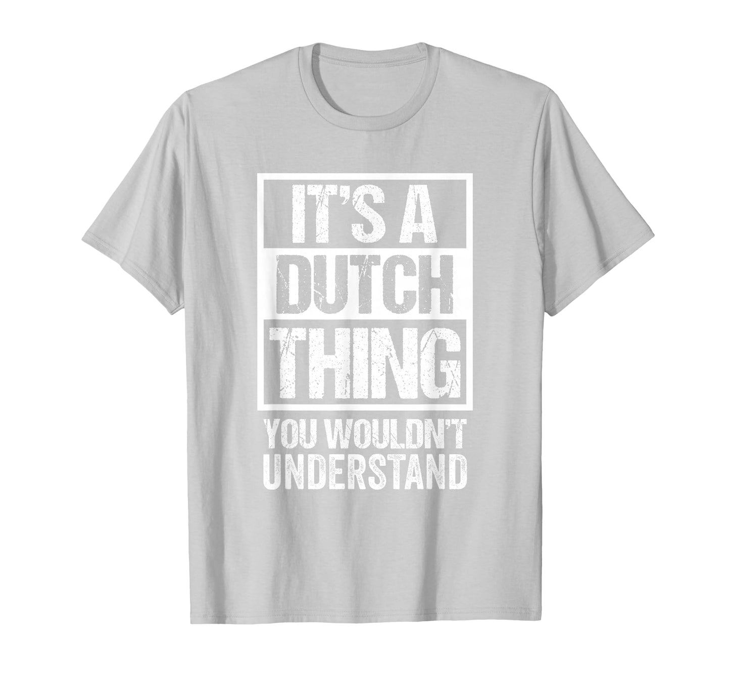 Orange: A Dutch Thing You Wouldn't Understand Netherlands T-Shirt
