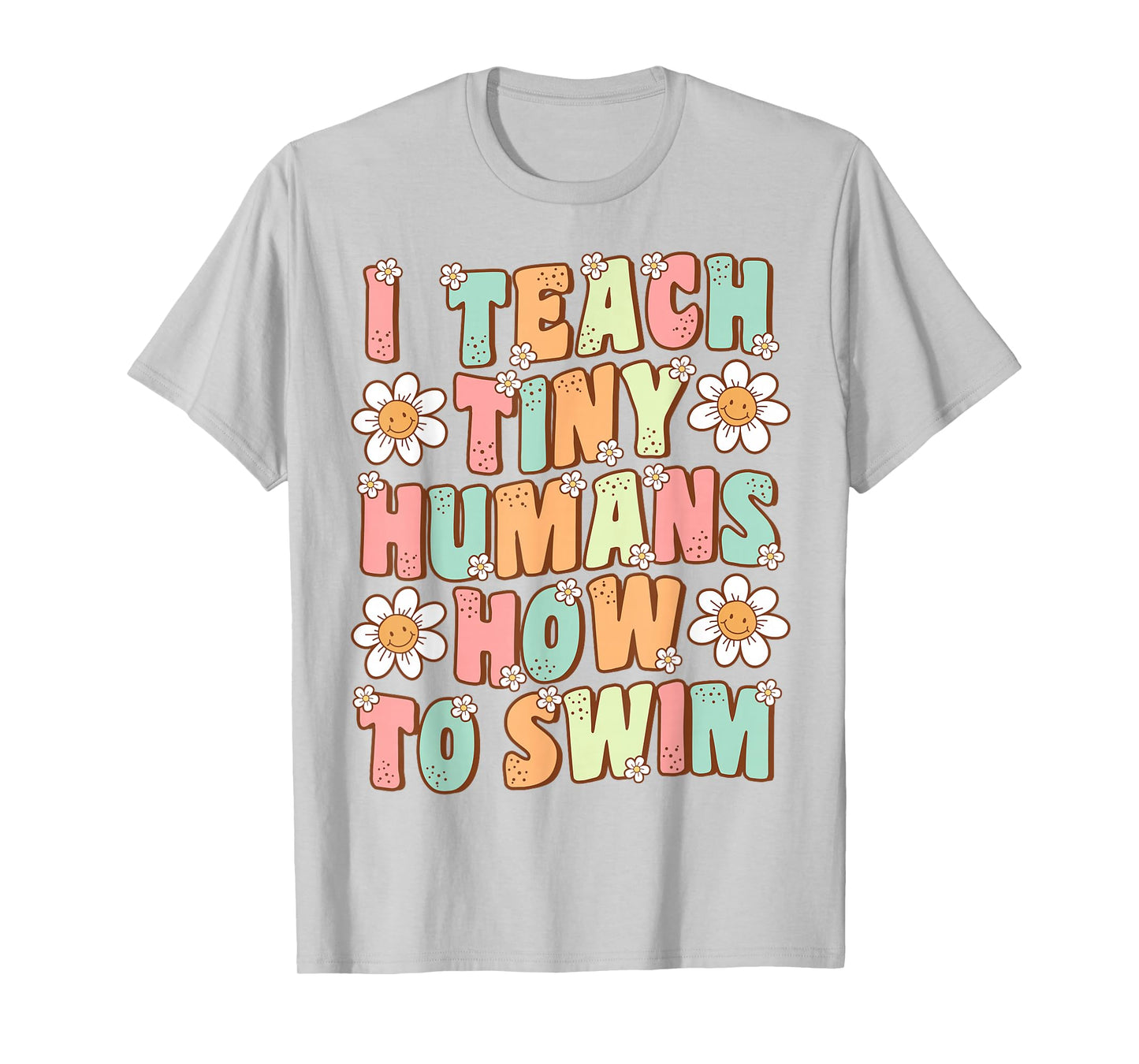 I Teach Tiny Humans to Swim Instructor Groovy Retro Swimming T-Shirt