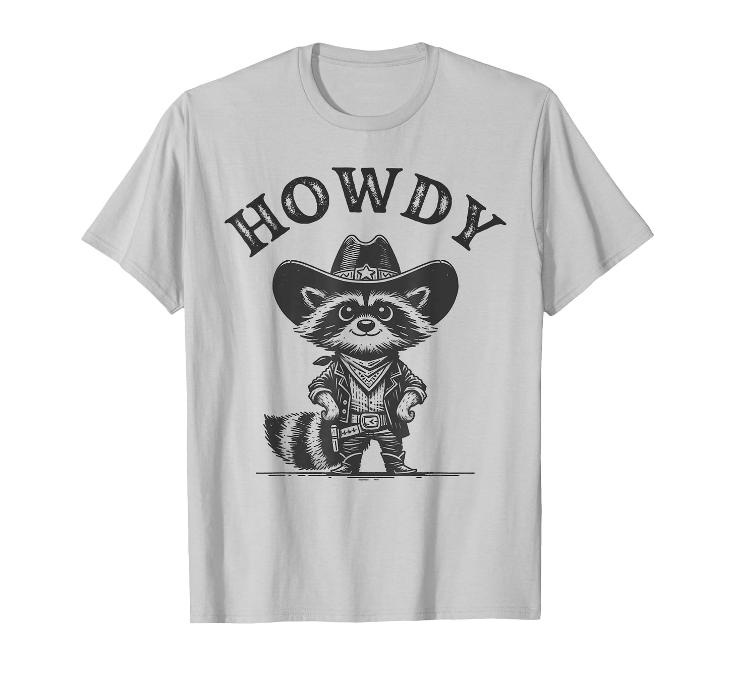 Cowboy Funny Raccoon Men Women Howdy Raccoon Howdy Animal T-Shirt