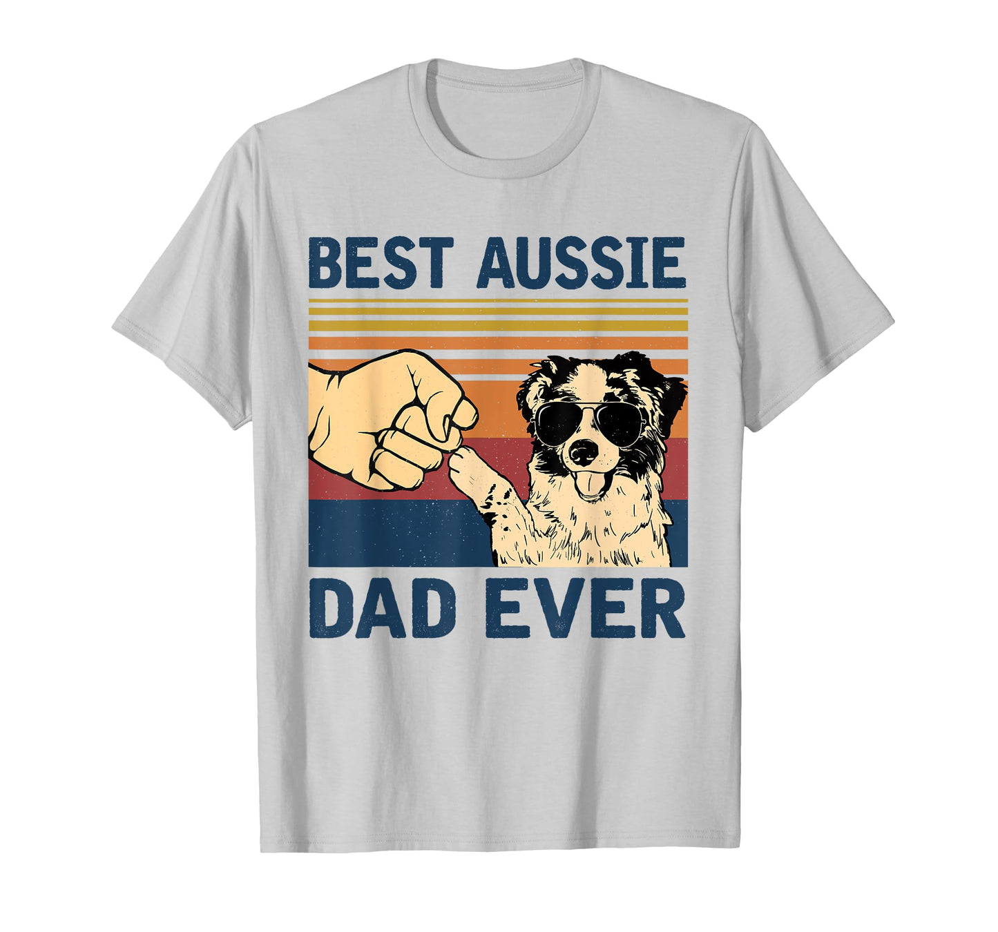 Best Aussie Dad Ever Vintage Aussie Dog Men T-Shirt
