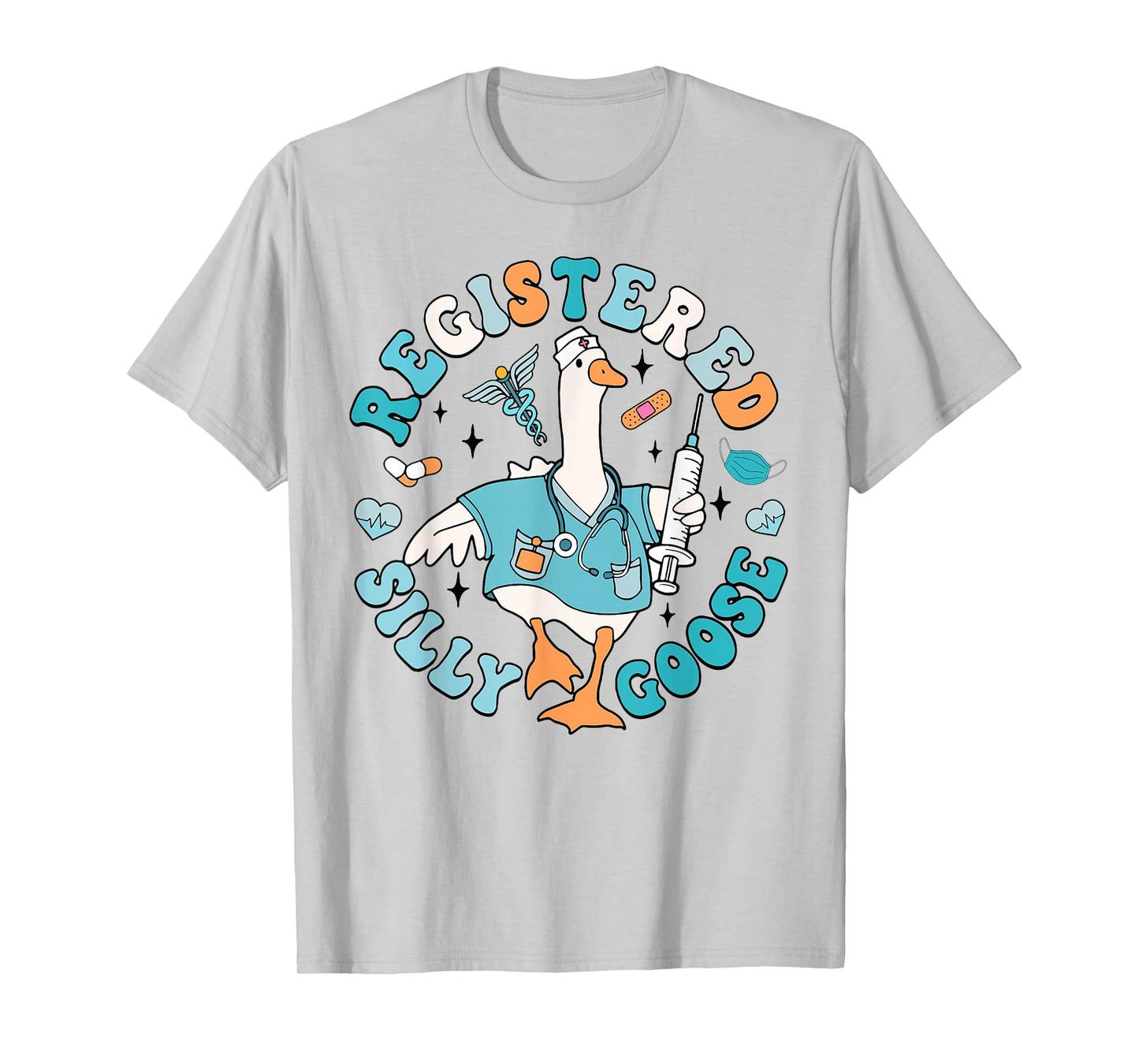 Groovy Registered Silly Goose Nurse Practitioner RN Nursing T-Shirt