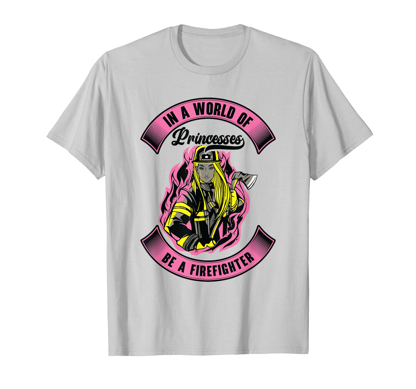 Firefighting Women Rescuer Fireman Firefighter Girl T-Shirt