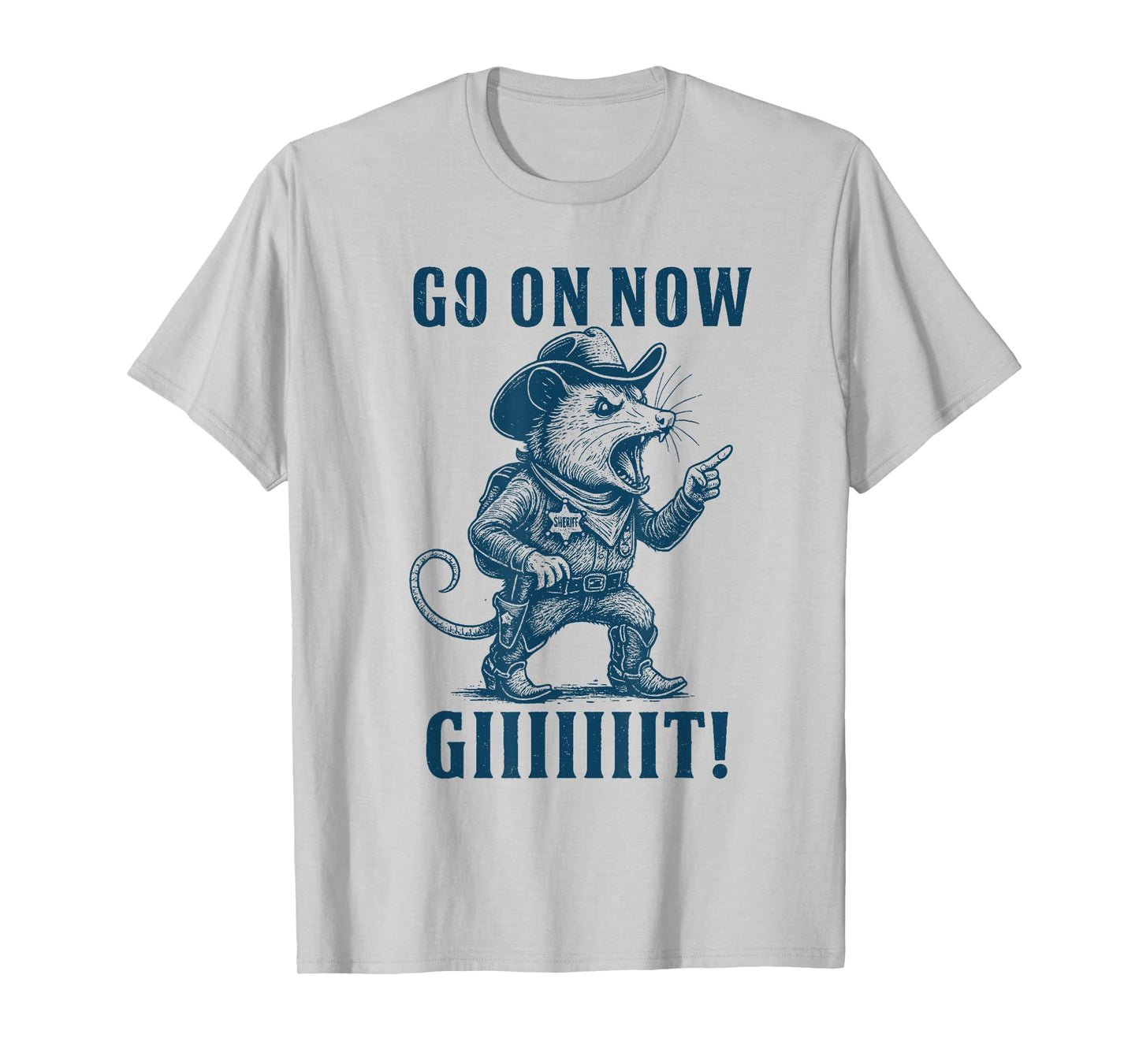 Go On Now Git Vintage Western Opossum Cowboy T-Shirt