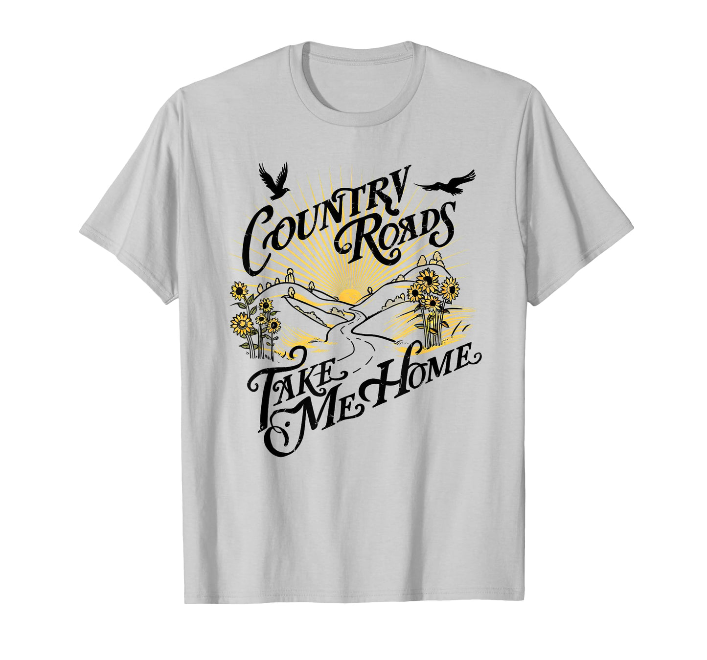 Camping Hiking Mountain Country Roads Take Me Home T-Shirt