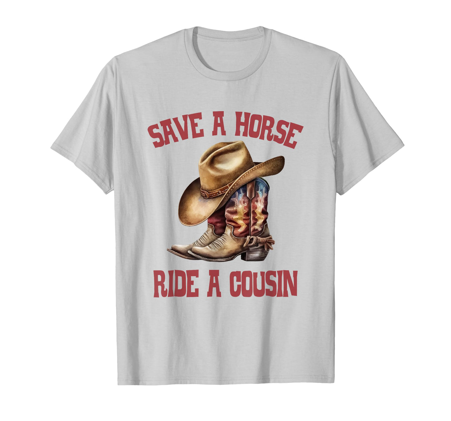 Save A Horse Ride A Cousin All Trash No Trailer Trash Y'all T-Shirt