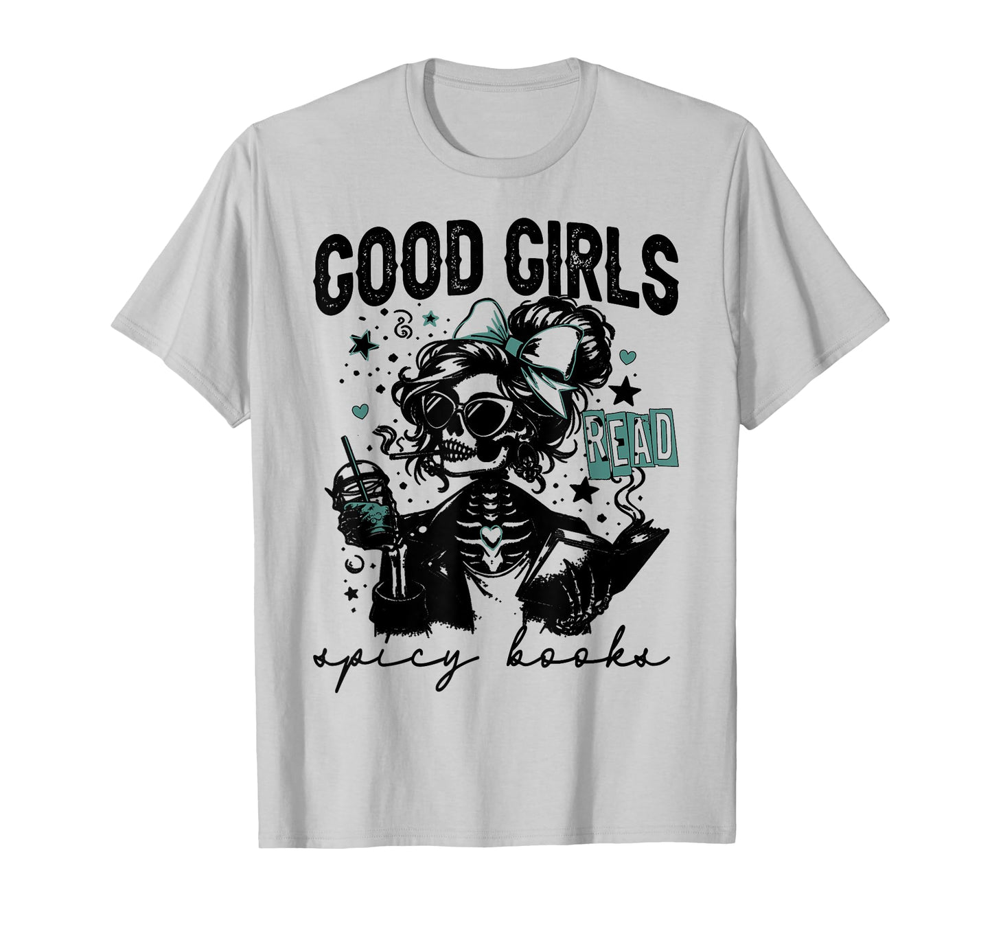 Good Girls Read Spicy Skeleton Book Club T-Shirt
