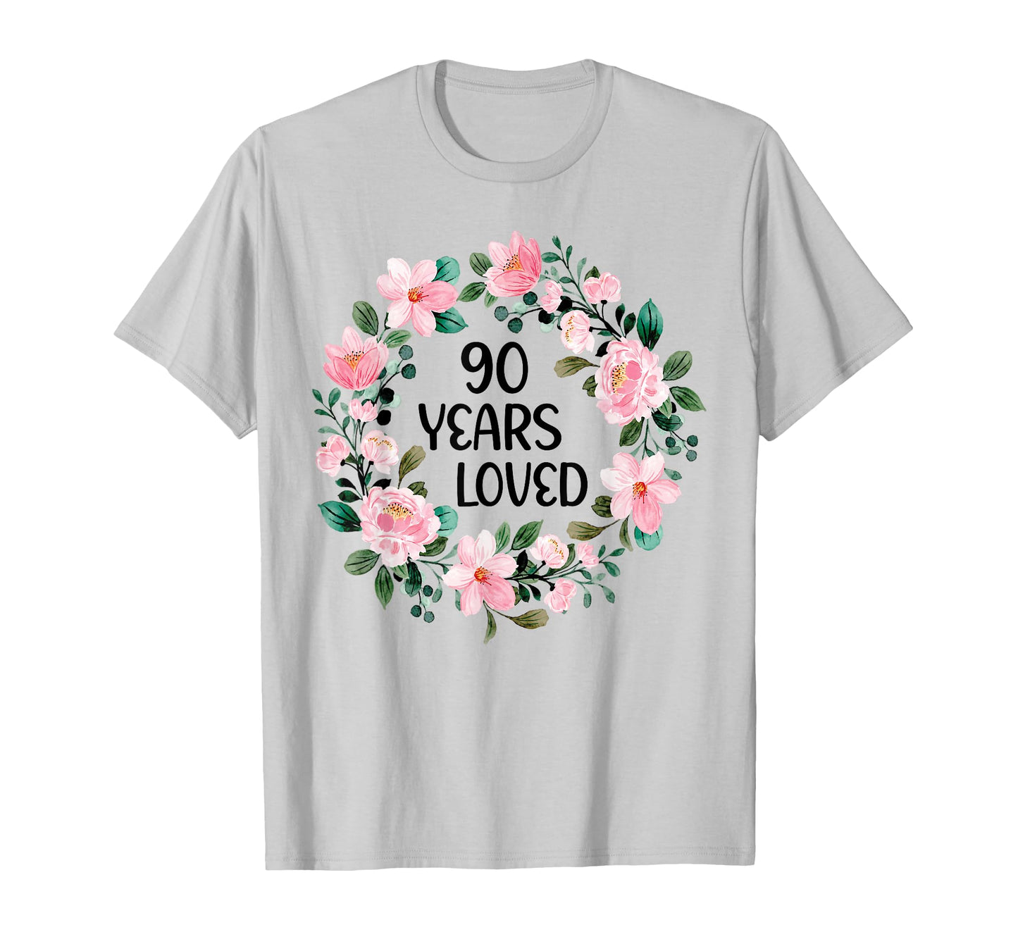 90 Years Loved Women Men 90 Years Old Cool 90th Birthday T-Shirt