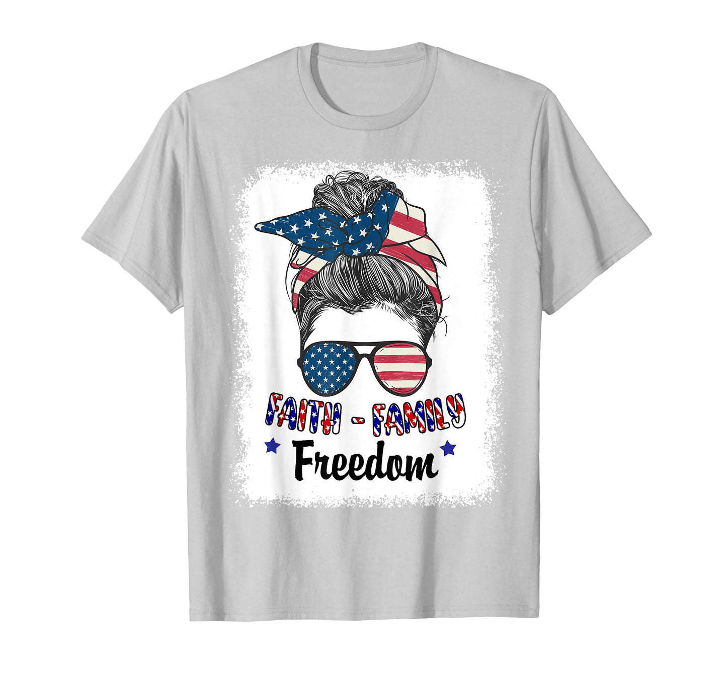 Women Faith Family Freedom Patriotic Christian Mom USA Flag T-Shirt
