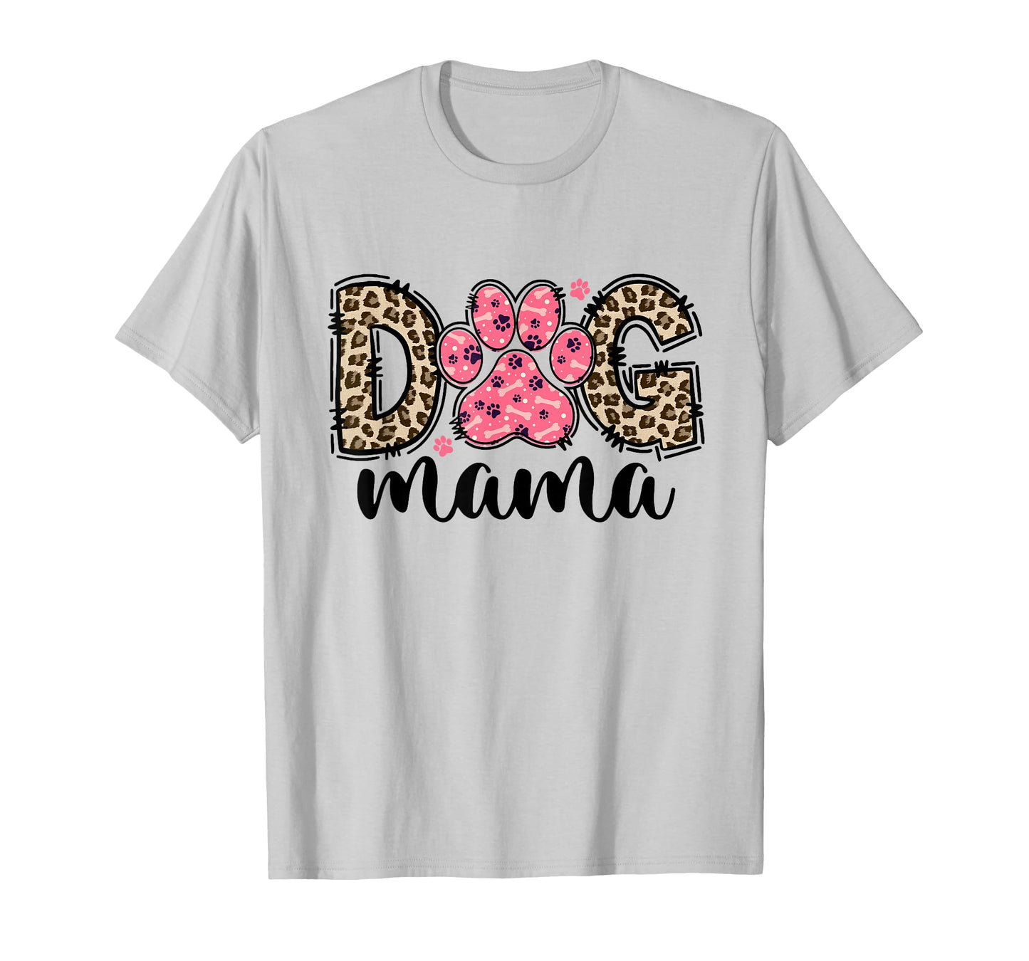 Cute Dog Mama Leopard Dog Lover Paw Dog Mom Squad T-Shirt, Small, White