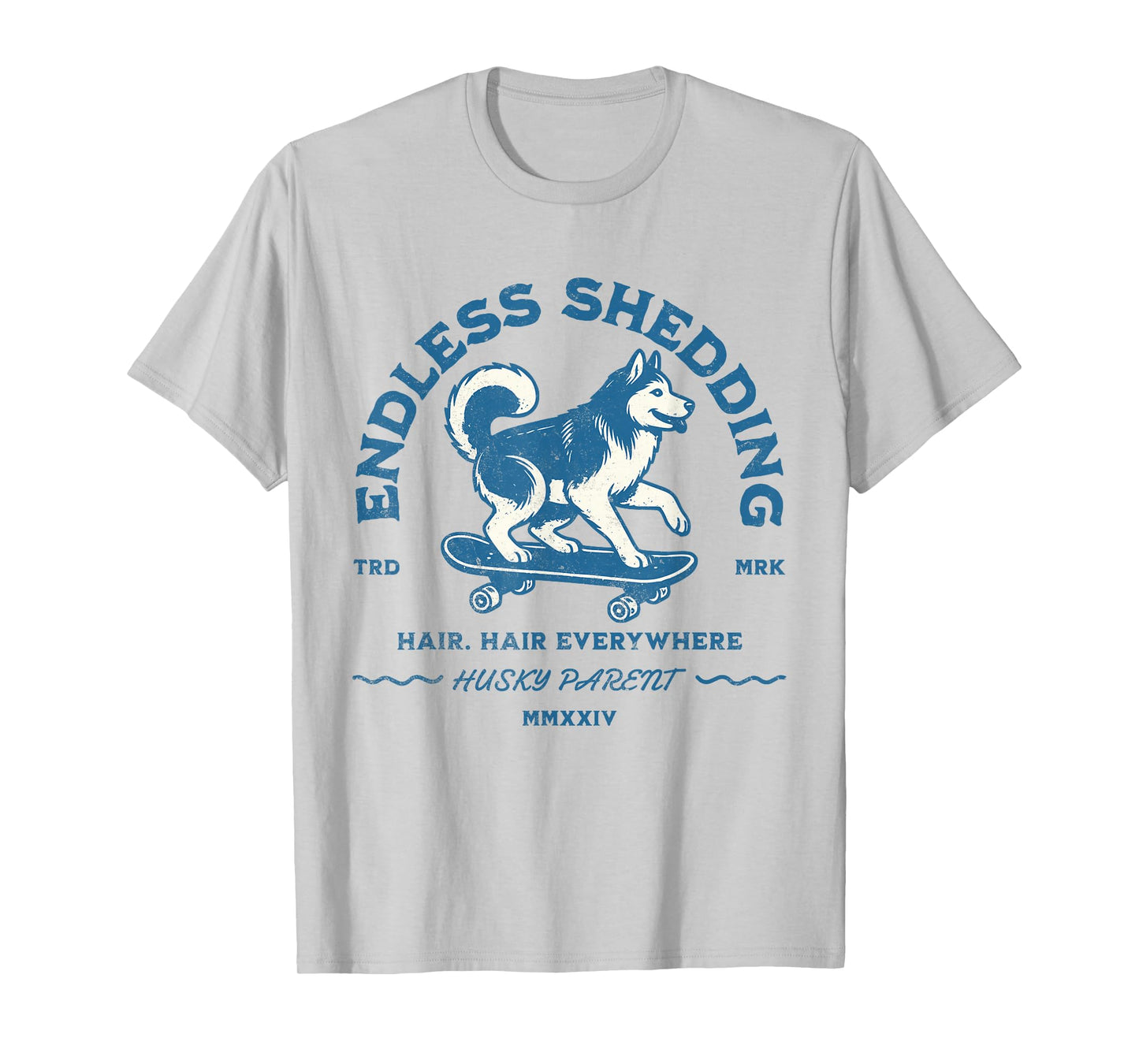 Siberian Husky Funny Skating Shedding Dog Pet Parent T-Shirt for Men Women