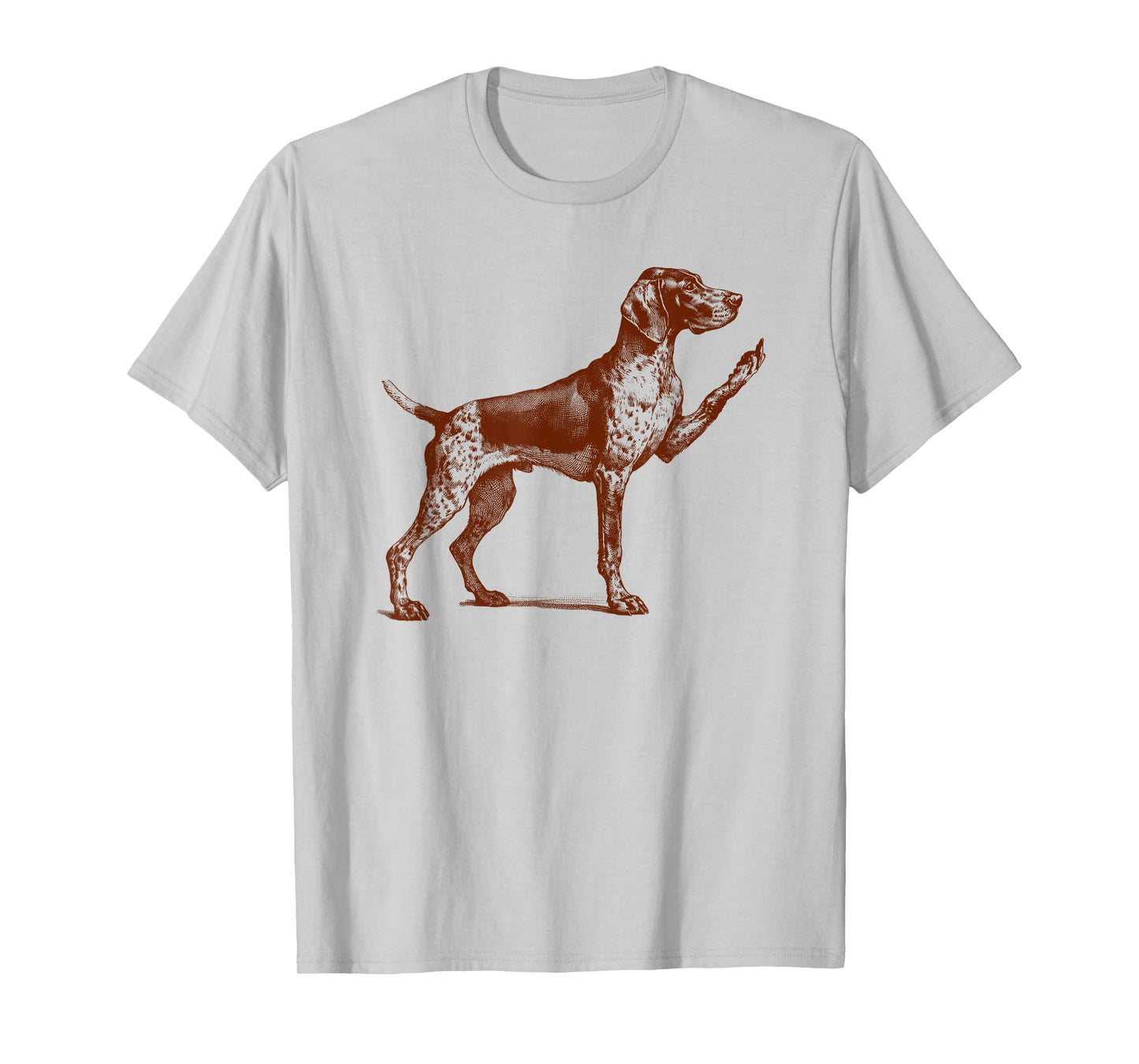 German Shorthaired Pointer Dog Lover Funny Sarcasm Dog Mom T-Shirt