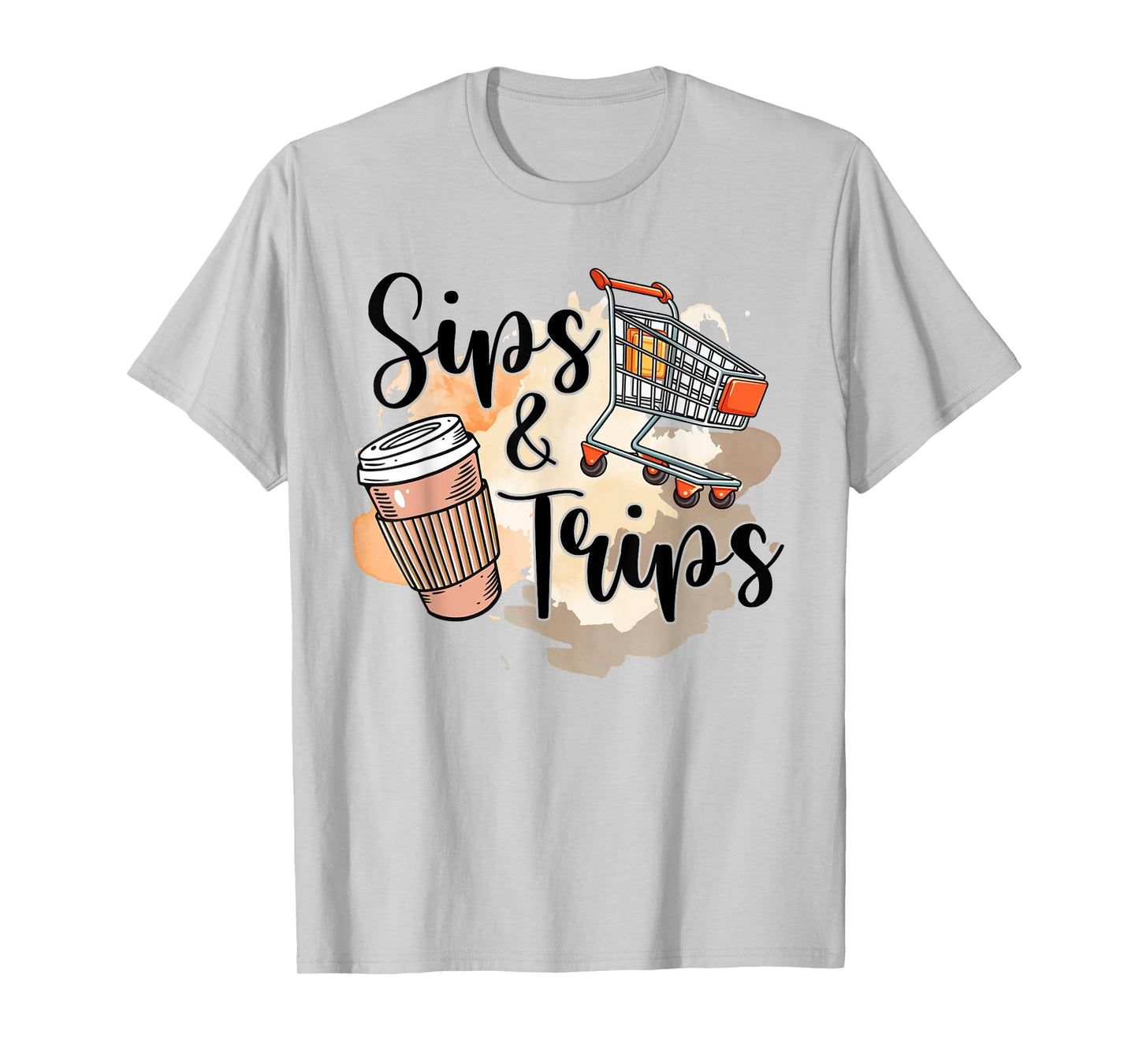 Coffee & Shopping Lover Caffeinated Girls BFF Sips & Trips T-Shirt