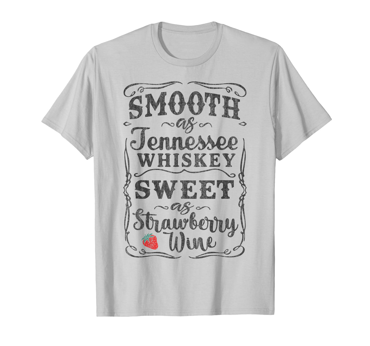 Smooth as Tennessee Whiskey Funny Humour Tee Vacation T-Shirt