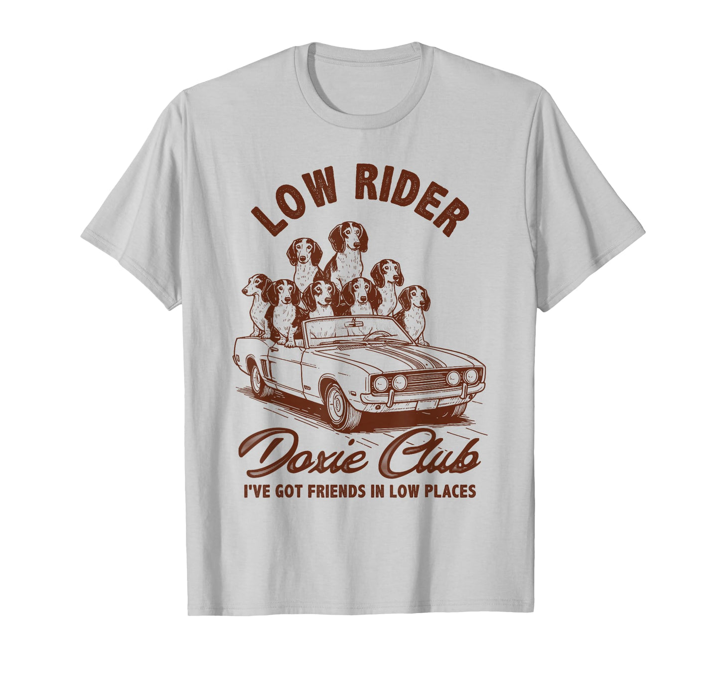 Dachshund Lover Doxie Mom Wiener Dog Low Rider Doxie Club T-Shirt
