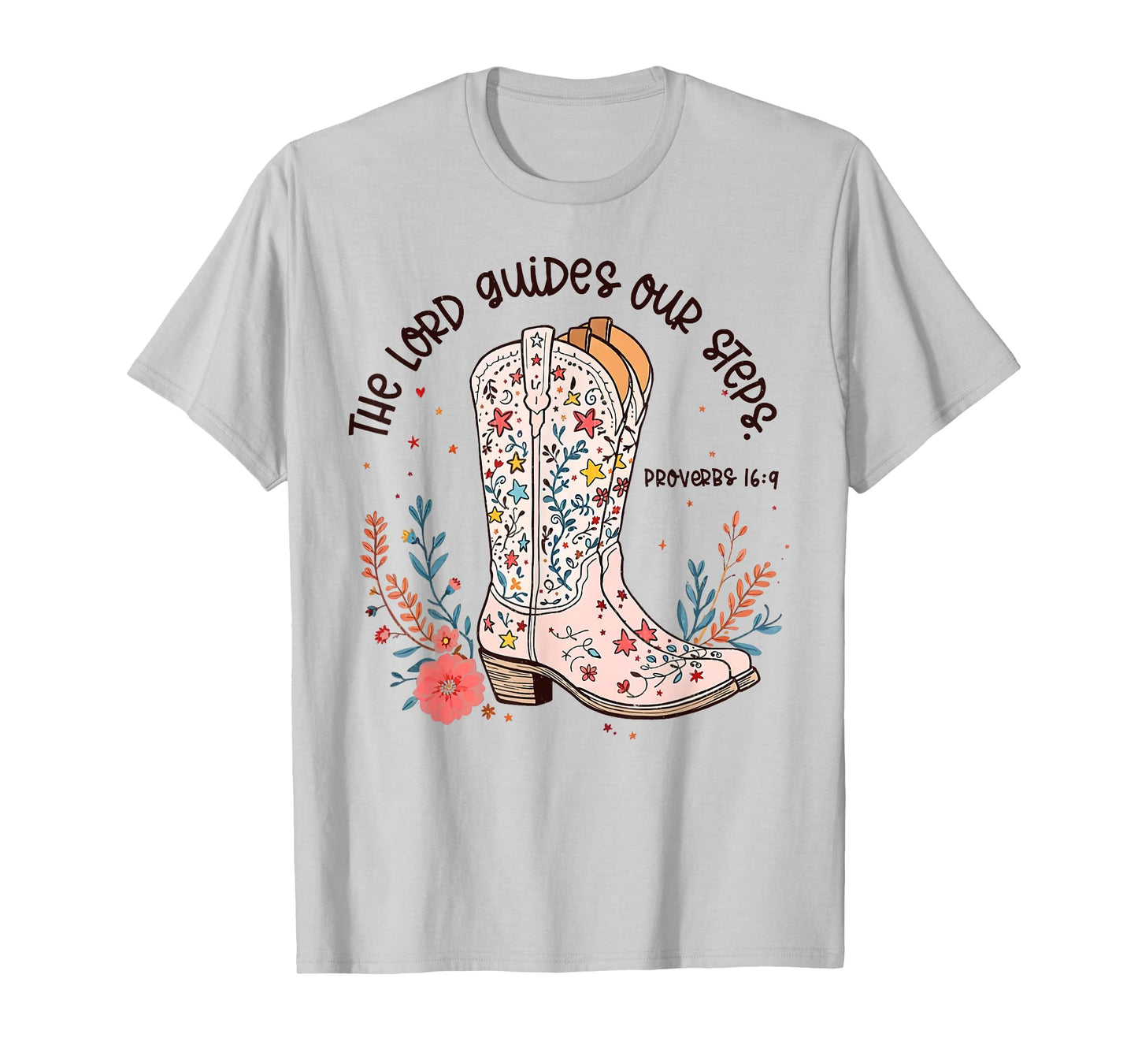 The Lord Guides Our Steps Wildflower Christian Cowgirl Boots T-Shirt