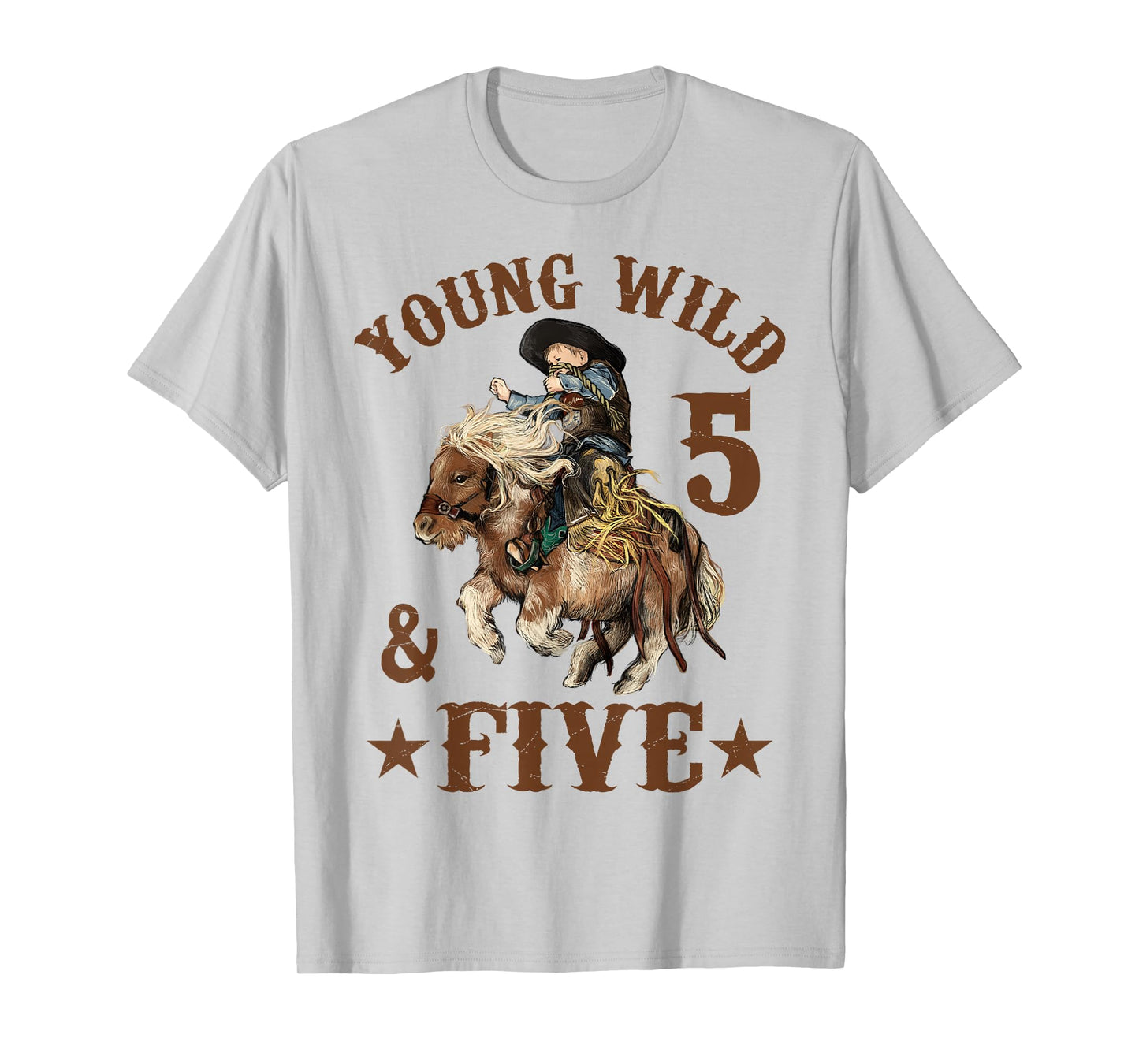 Young Wild and Five Cowboy 5th Birthday Boy 5 Years Old T-Shirt