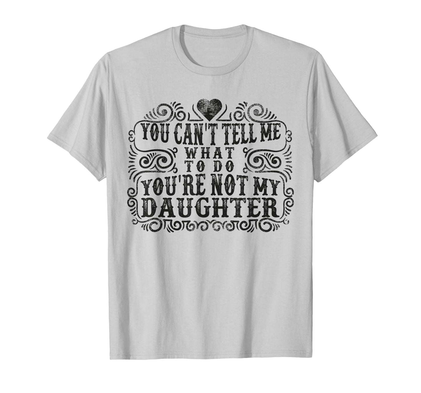 Funny Dad Father Daddy Gifts From Daughter Men Fathers Day T-Shirt