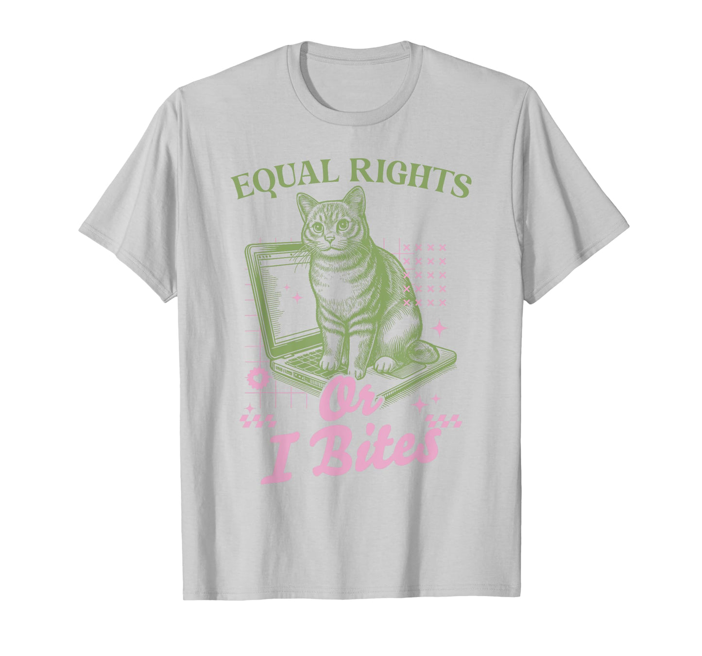 Funny Feminist Cat Equal Rights Or I Bites Cat Kitty Lover Men Women T-Shirt