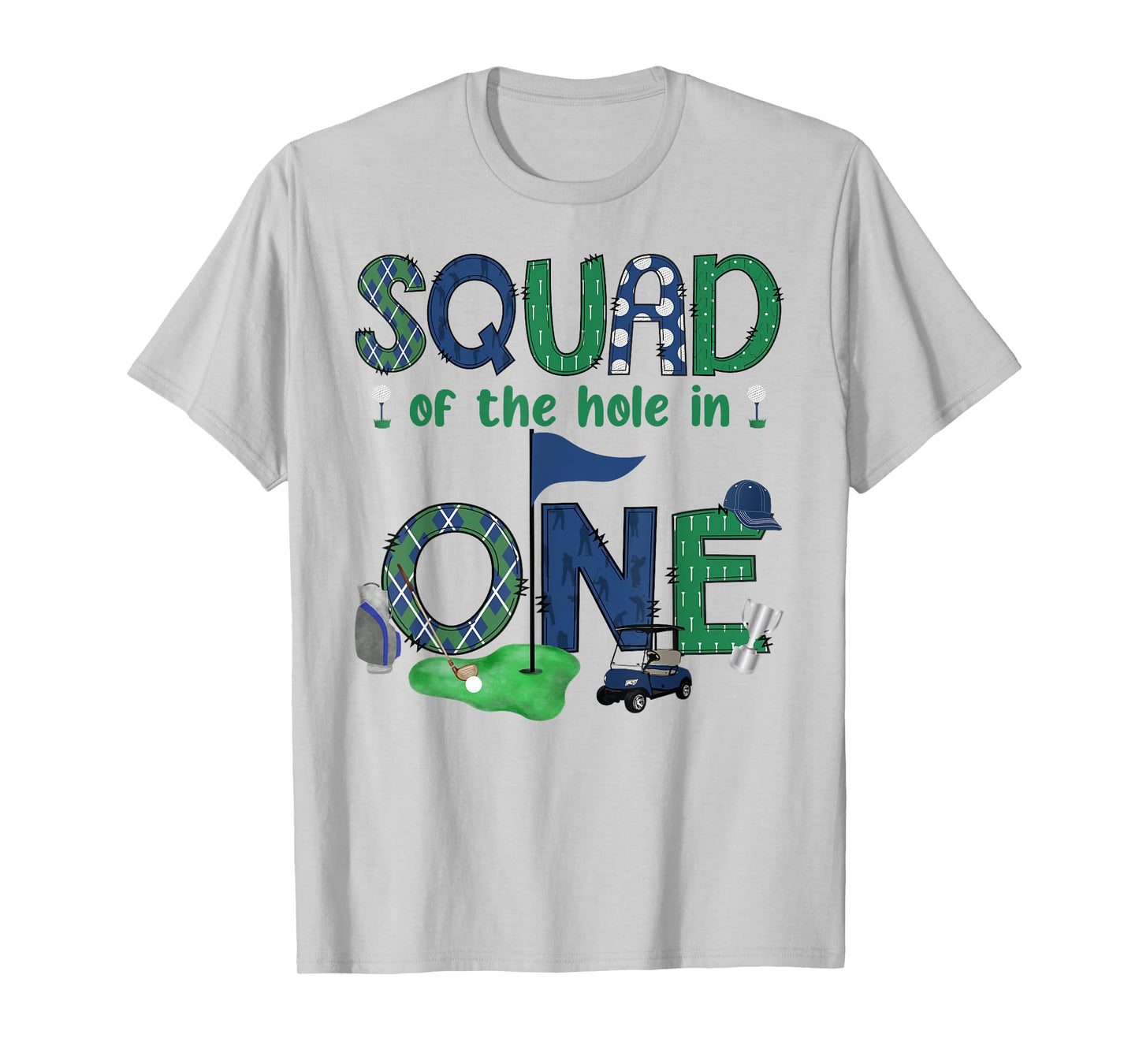 Squad Of The Hole In One 1St Birthday Boy Golf Lover T-Shirt