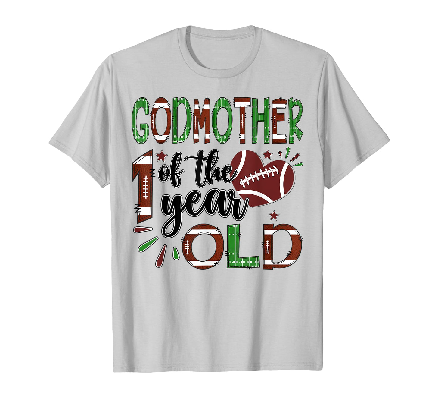 GodMother Of The 1 Year Old Football 1St Year Down Birthday T-Shirt
