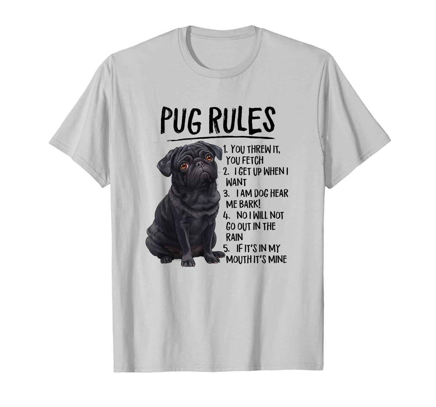 Funny Mens & Womens Rules Black Pug Lover T-Shirt